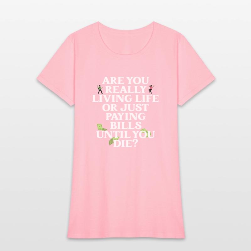 Are You Really Living Life Or Just Paying Bills