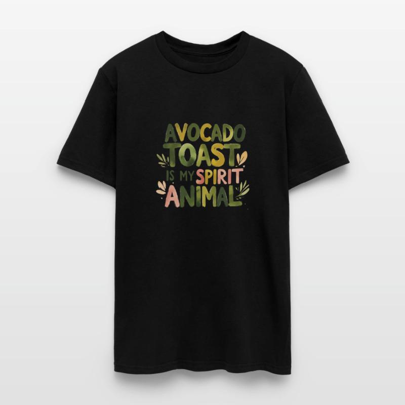 Avocado Toast Is My Spirit Animal