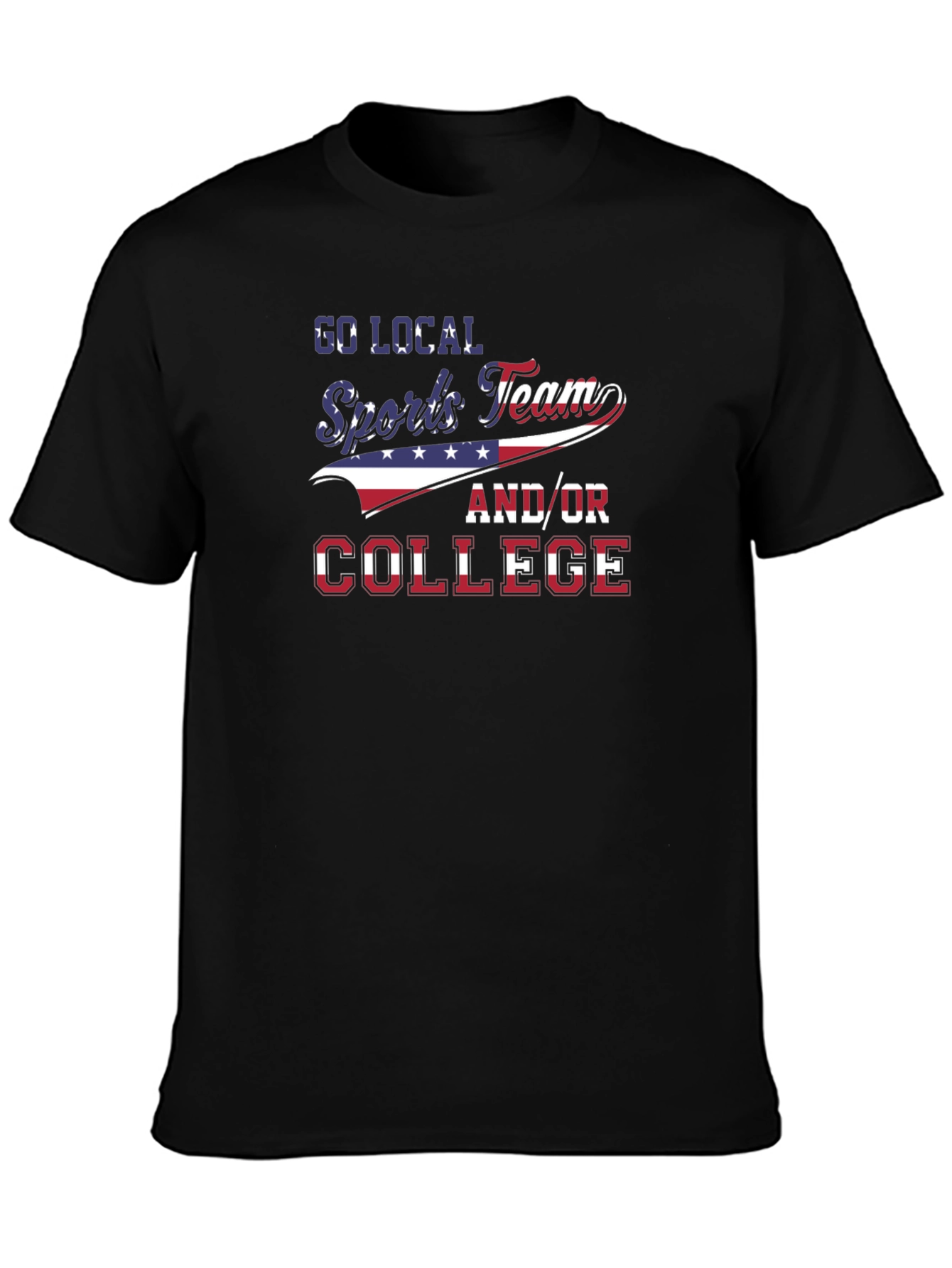 Local Sports Team and/or College Patriotic T-Shirt