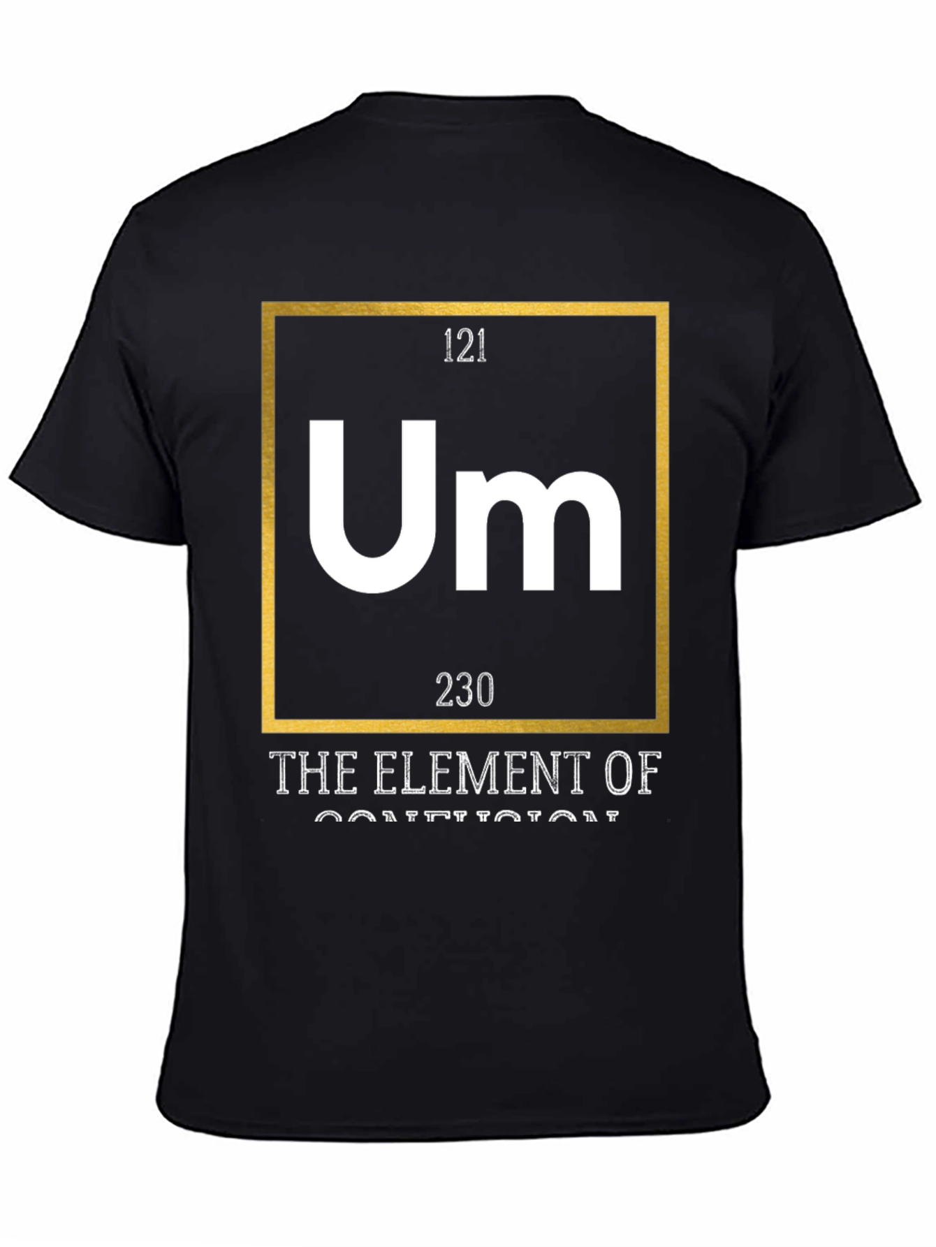 Um Element of Confusion Graphic Tee - Black Cotton