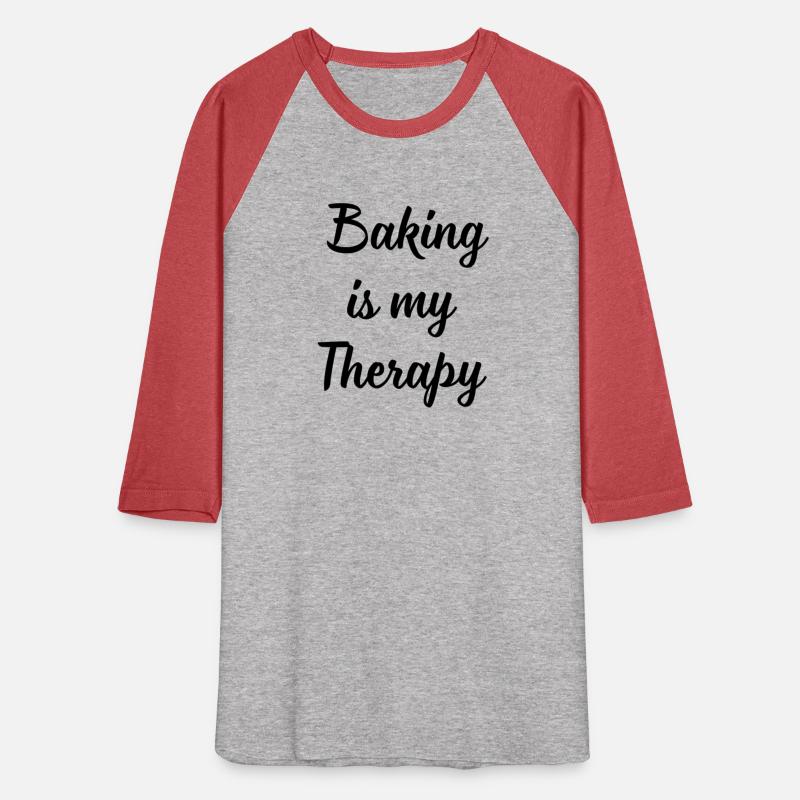 Baking is my Therapy t shirt man & woman