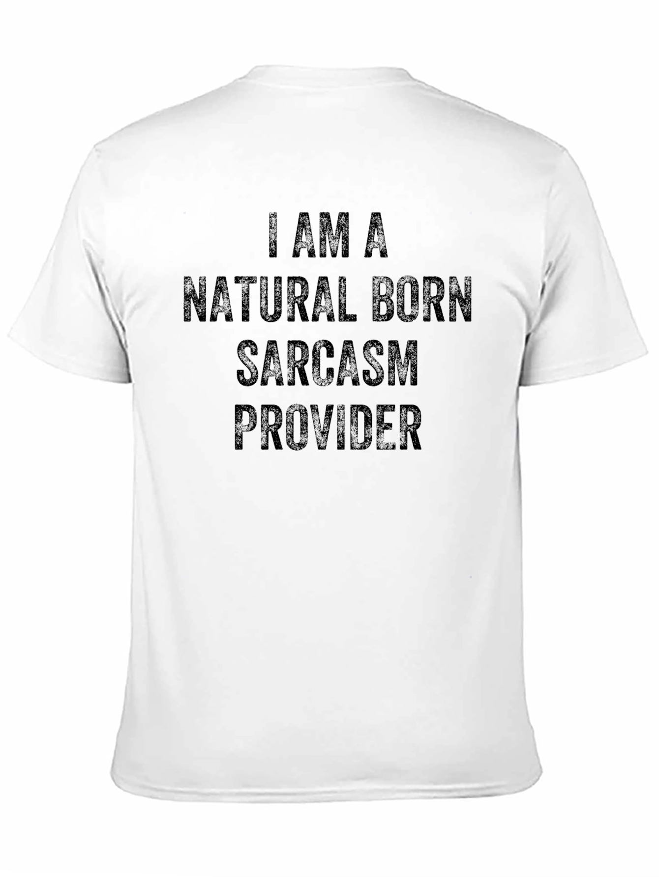 Sarcasm Provider Graphic Tee