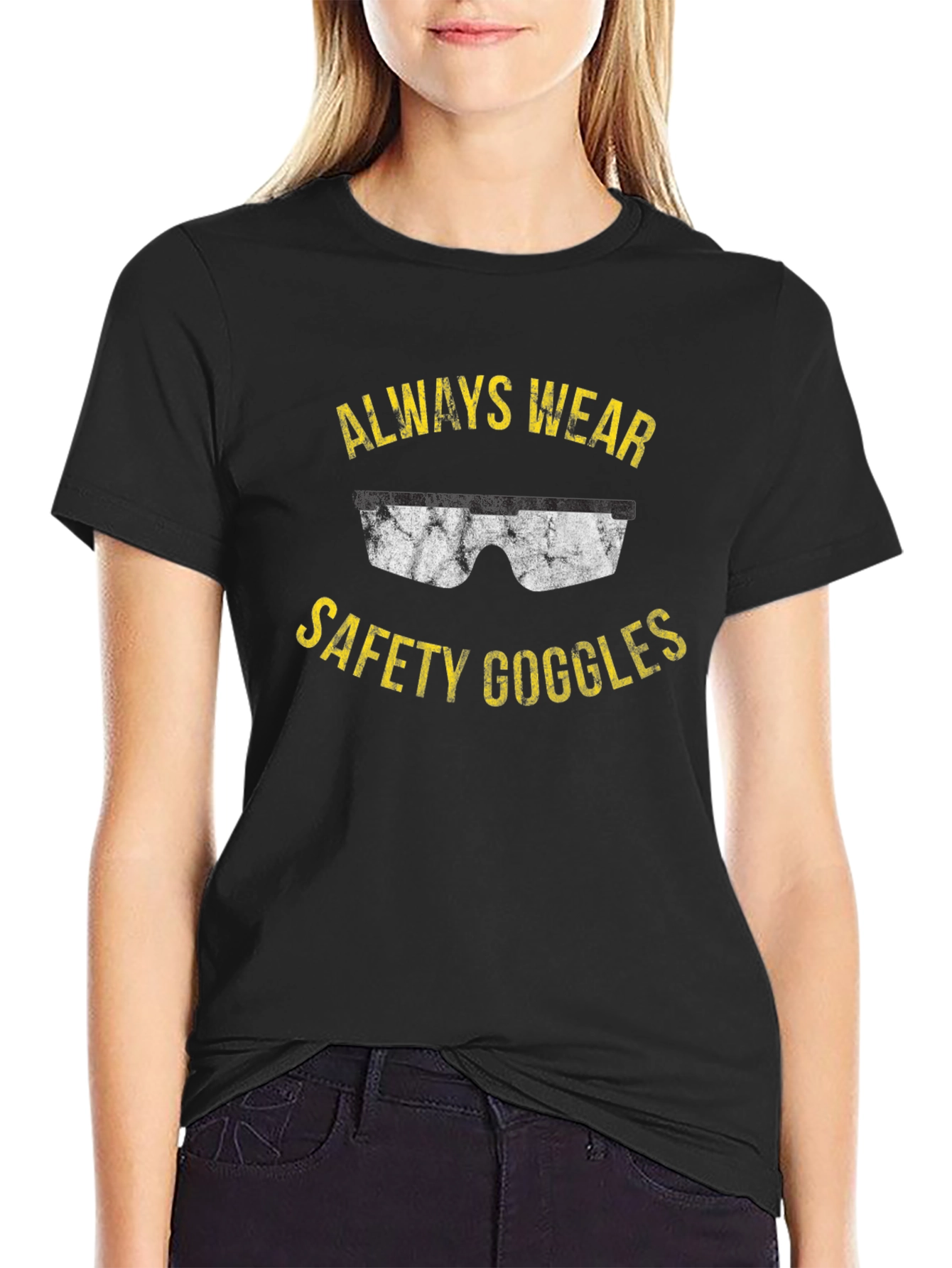 Always Wear Safety Goggles T-Shirt
