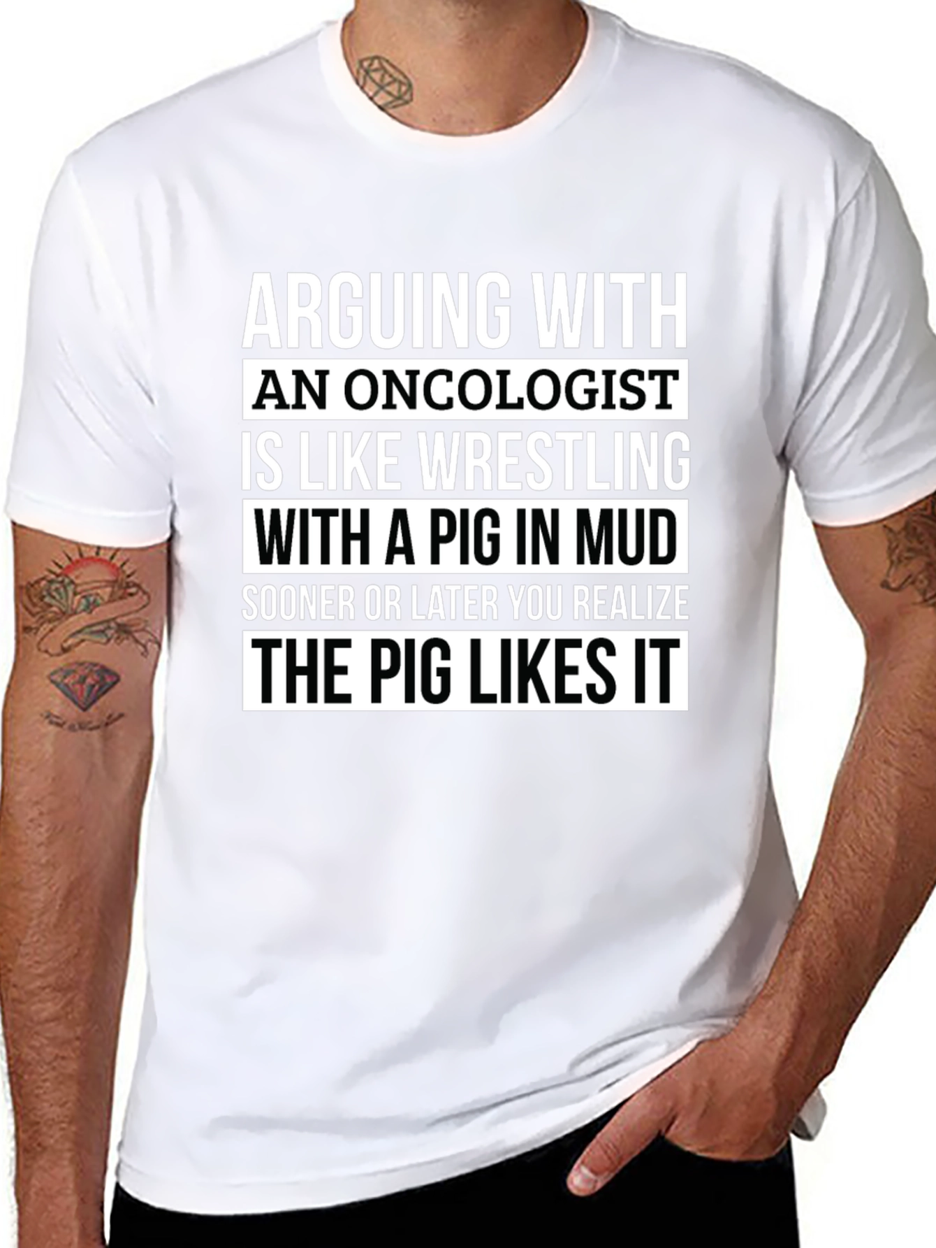 Arguing with Oncologist Pig Mud Wrestling Graphic T-Shirt
