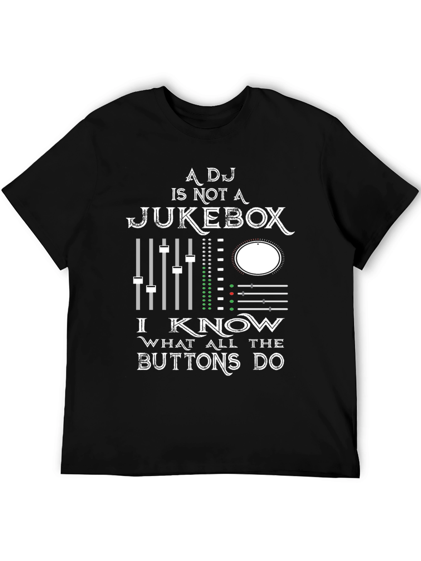 DJ Jukebox T-Shirt - Know Your Buttons!