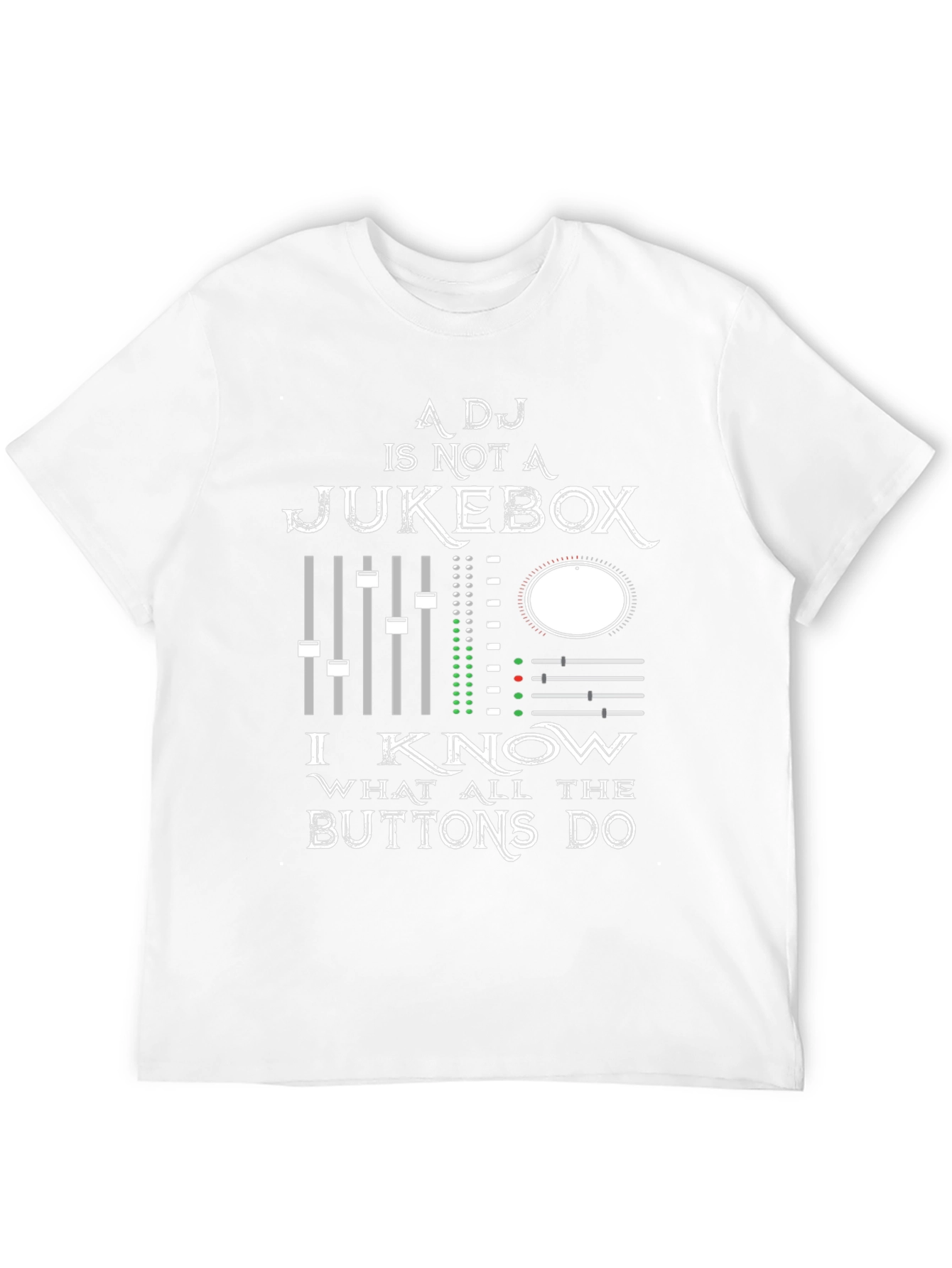 DJ Jukebox T-Shirt - Know Your Buttons!