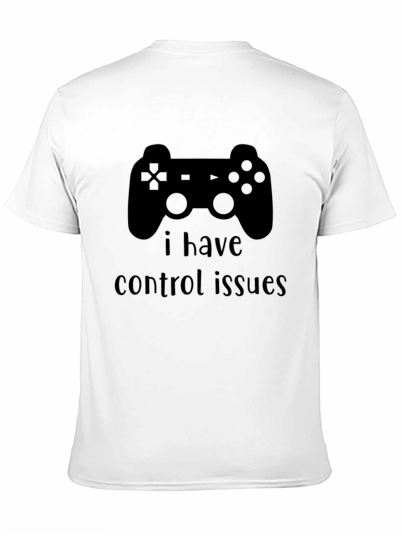 Gaming Humor T-Shirt: I Have Control Issues