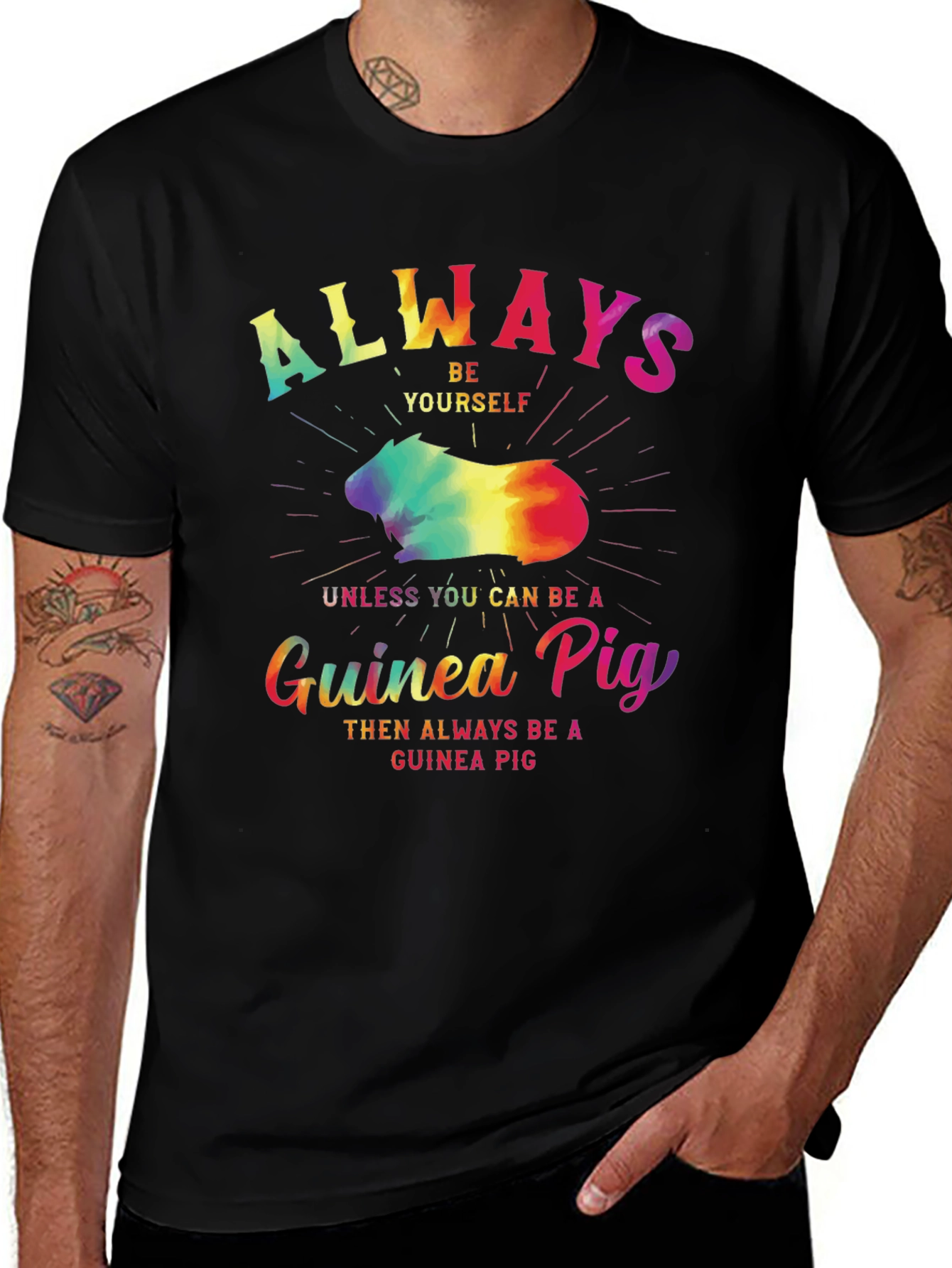 Always Be Yourself Guinea Pig T-Shirt