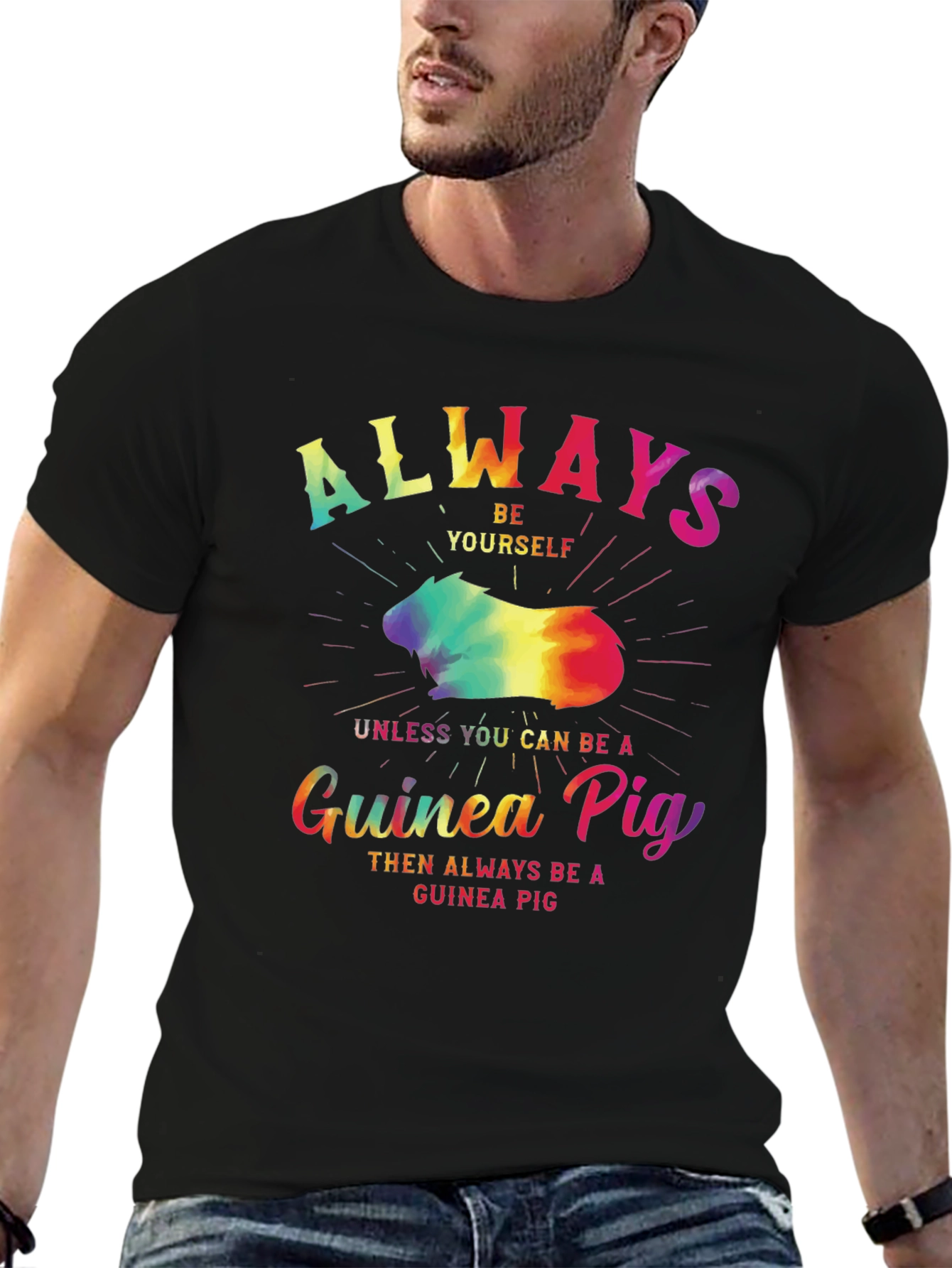 Always Be Yourself Guinea Pig T-Shirt