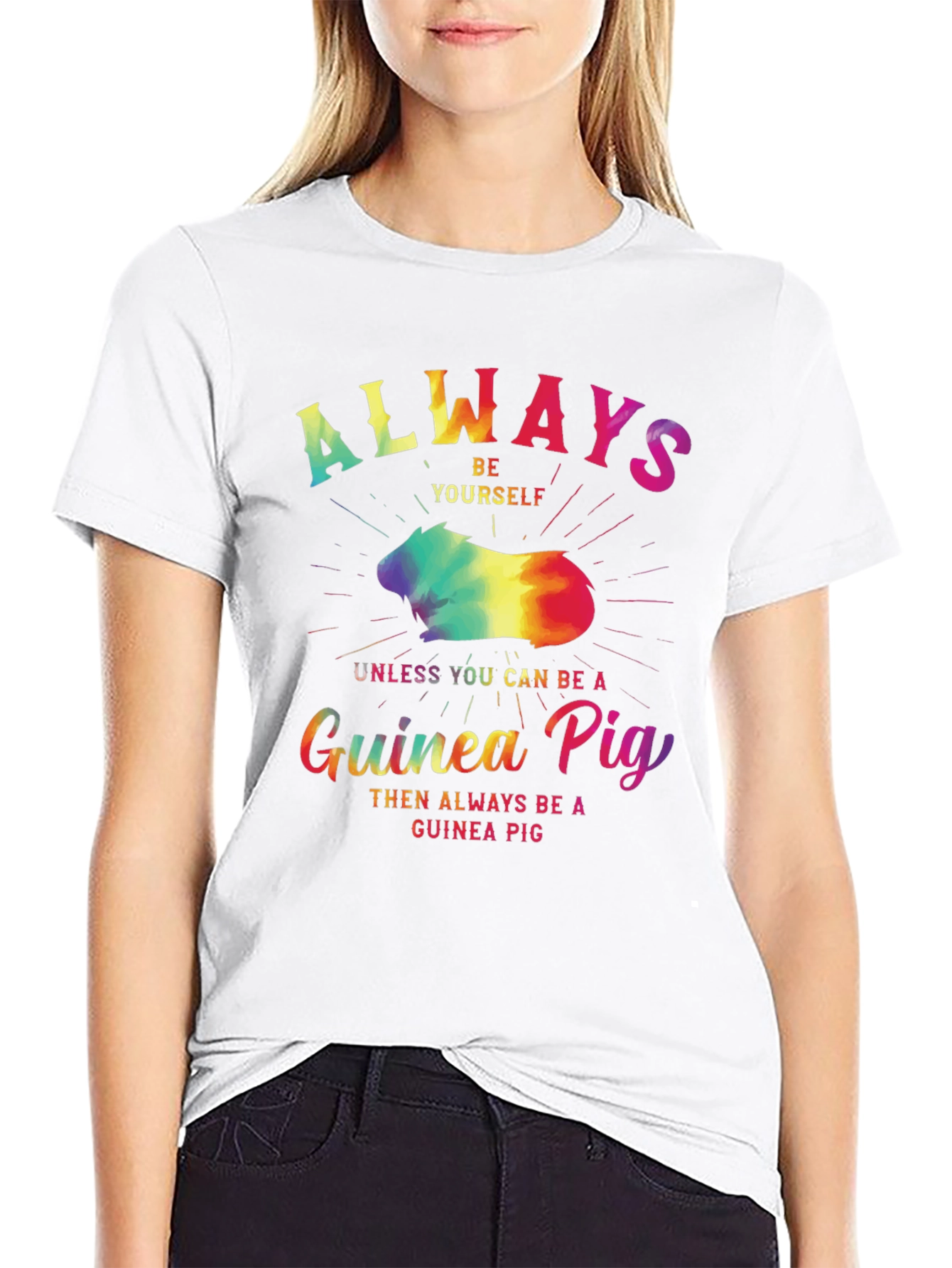 Always Be Yourself Guinea Pig T-Shirt