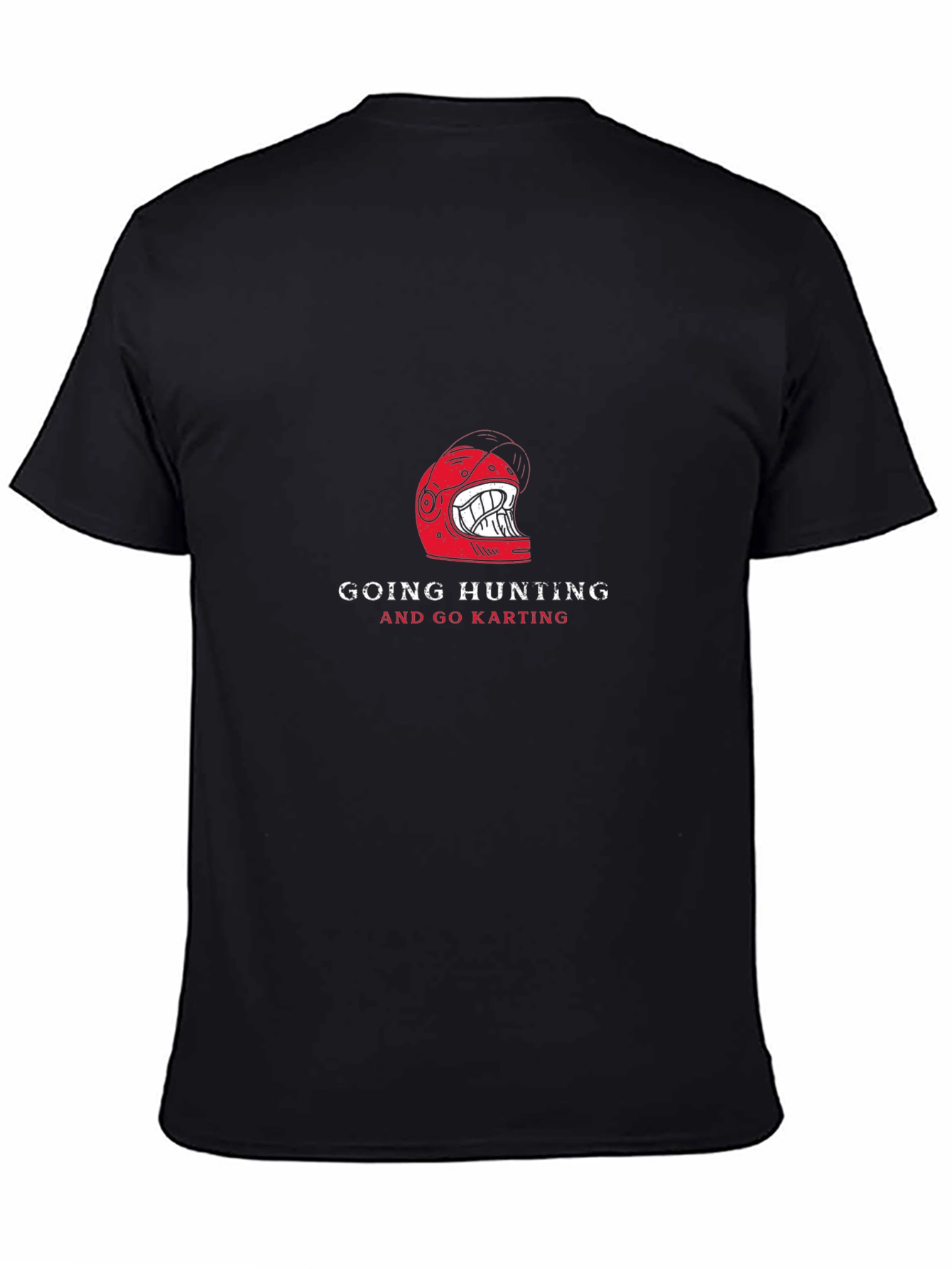 Go Hunting and Go Karting Black T-Shirt