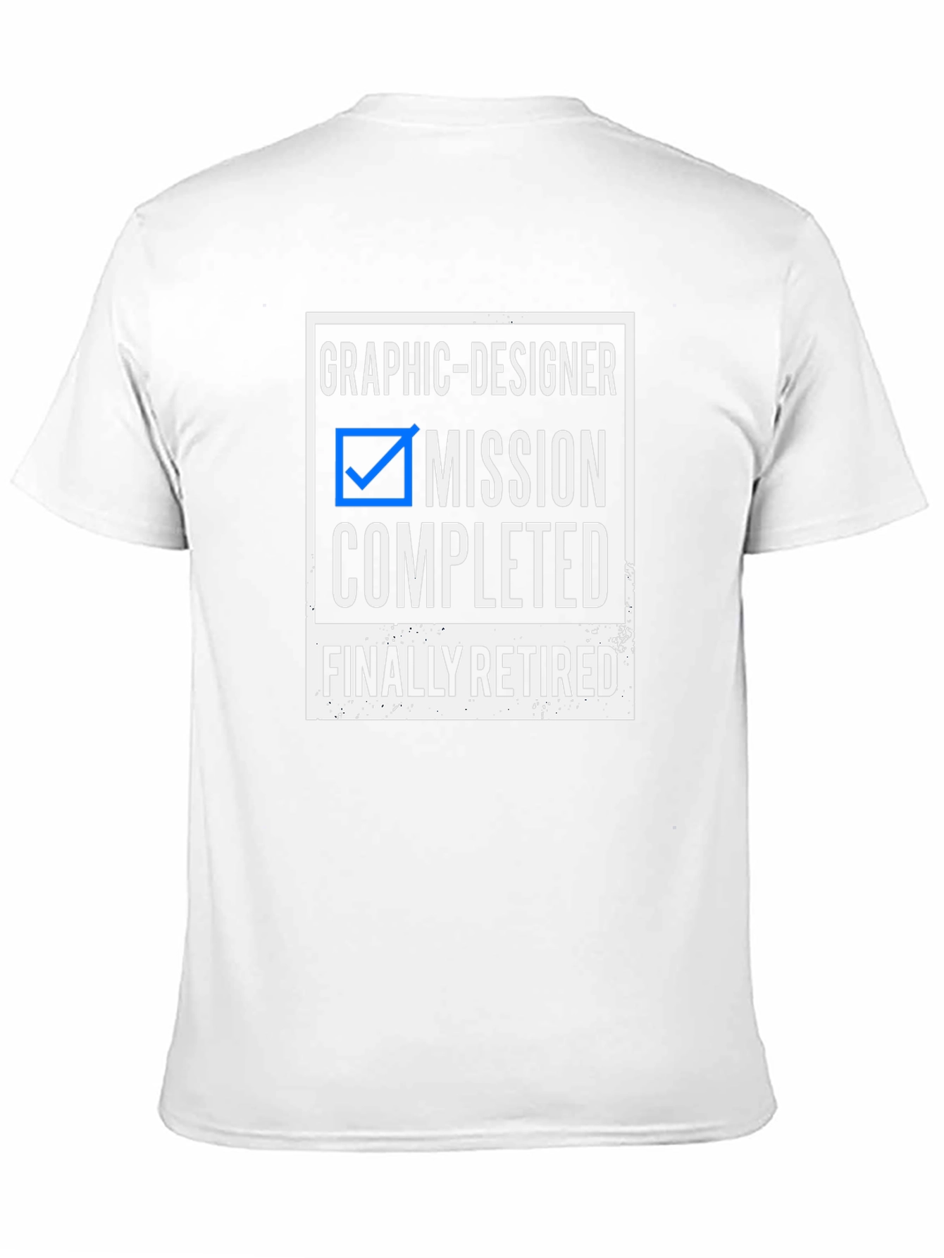 Graphic Designer Mission Completed T-Shirt