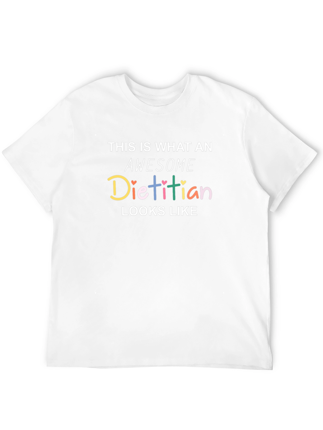 Awesome Dietitian T-Shirt - Nutritionist Gift