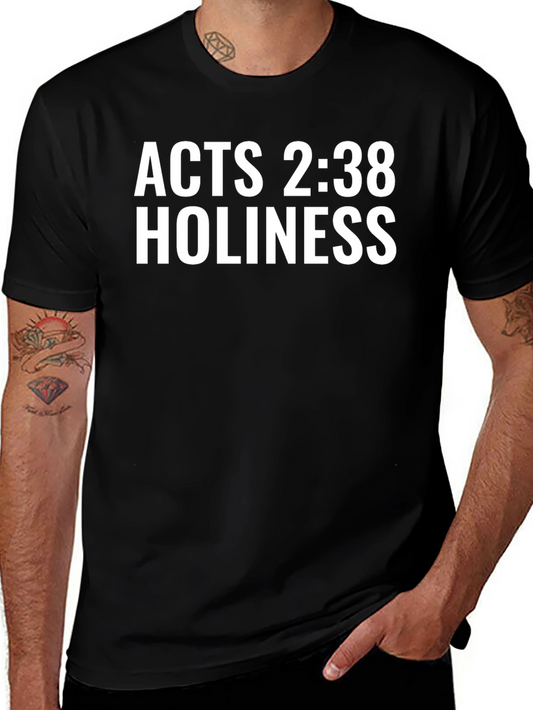 Acts 2:38 Holiness T-Shirt - Christian Apparel