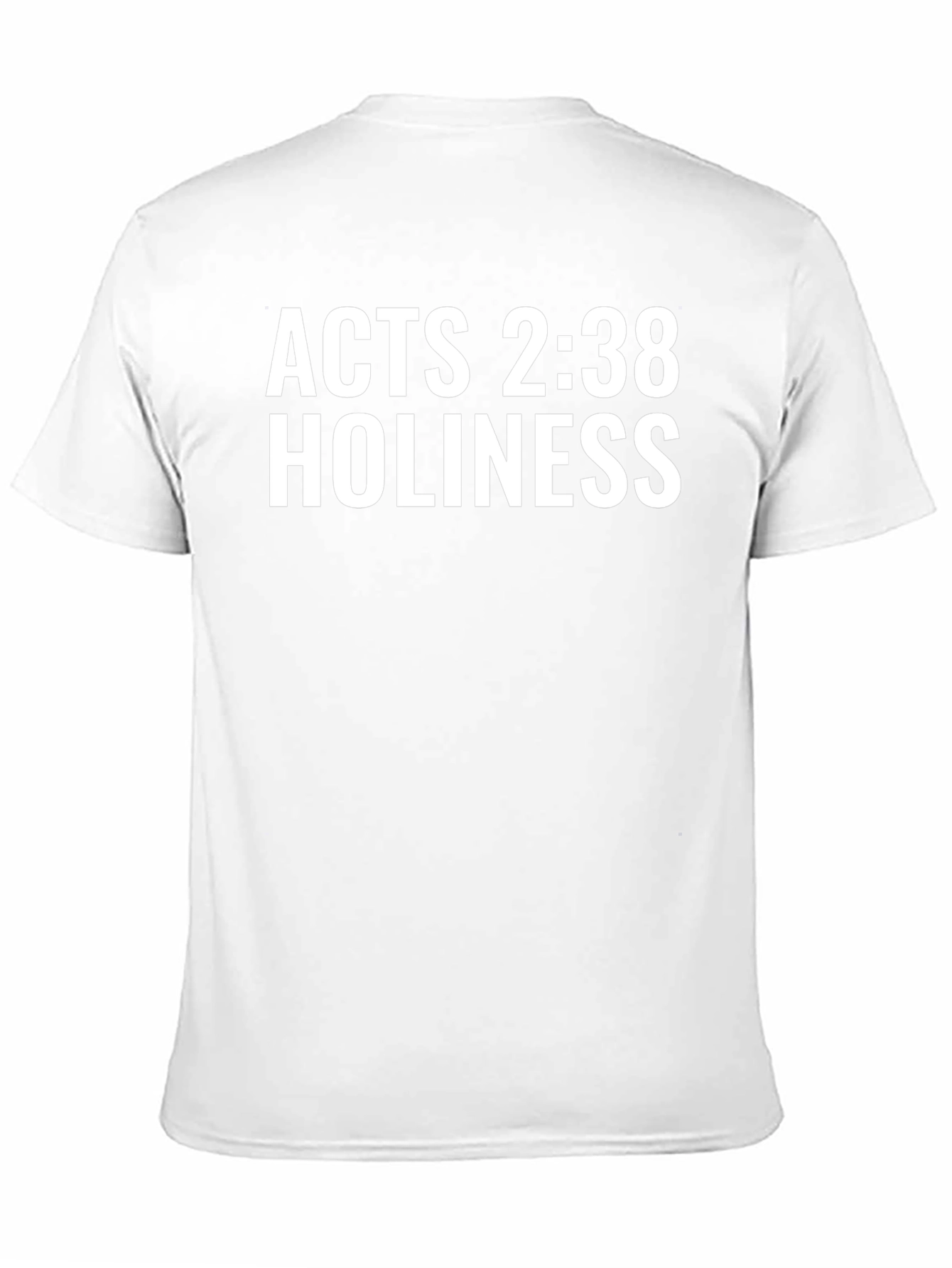 Acts 2:38 Holiness T-Shirt - Christian Apparel
