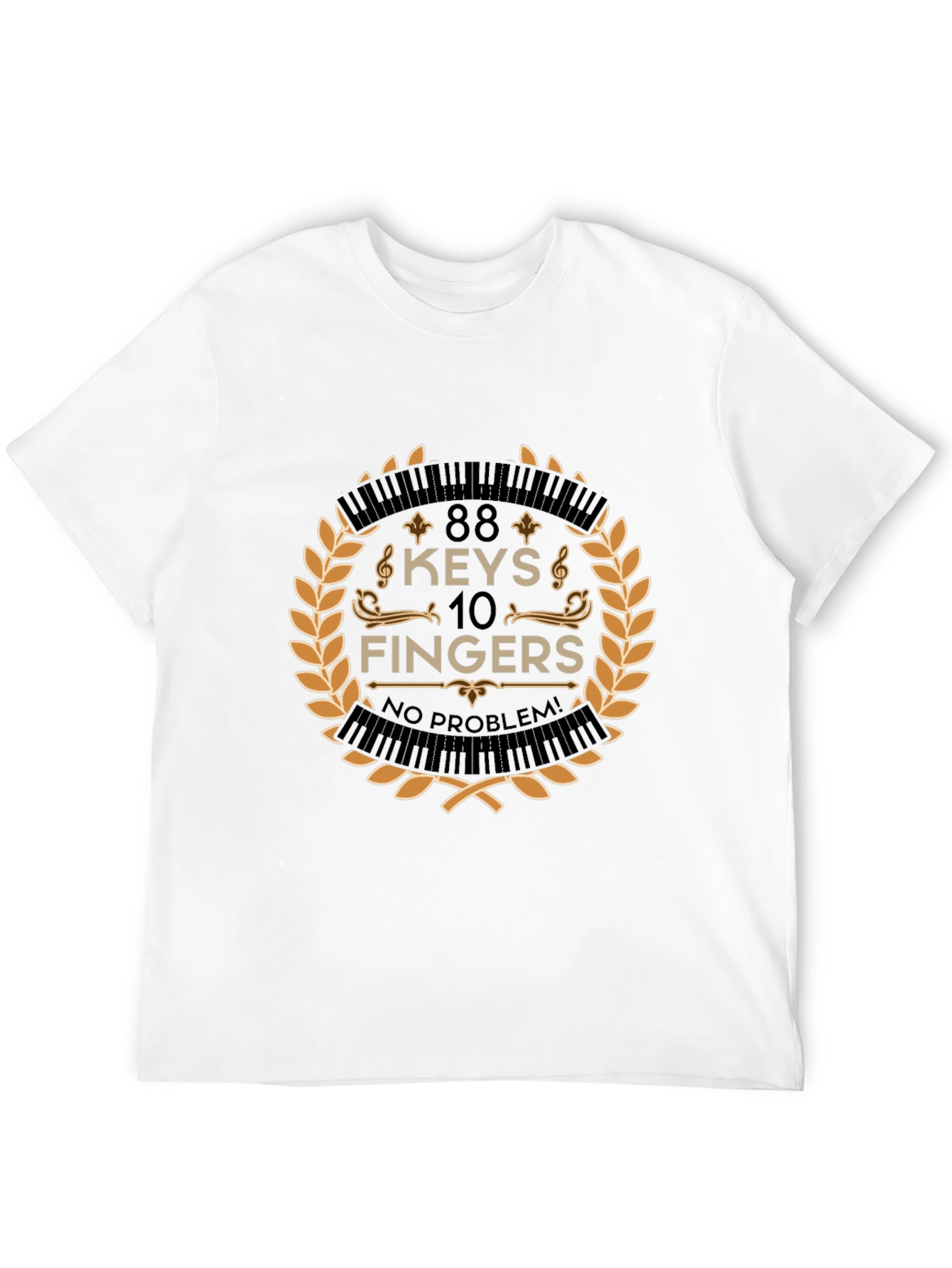 88 Keys 10 Fingers No Problem T-Shirt