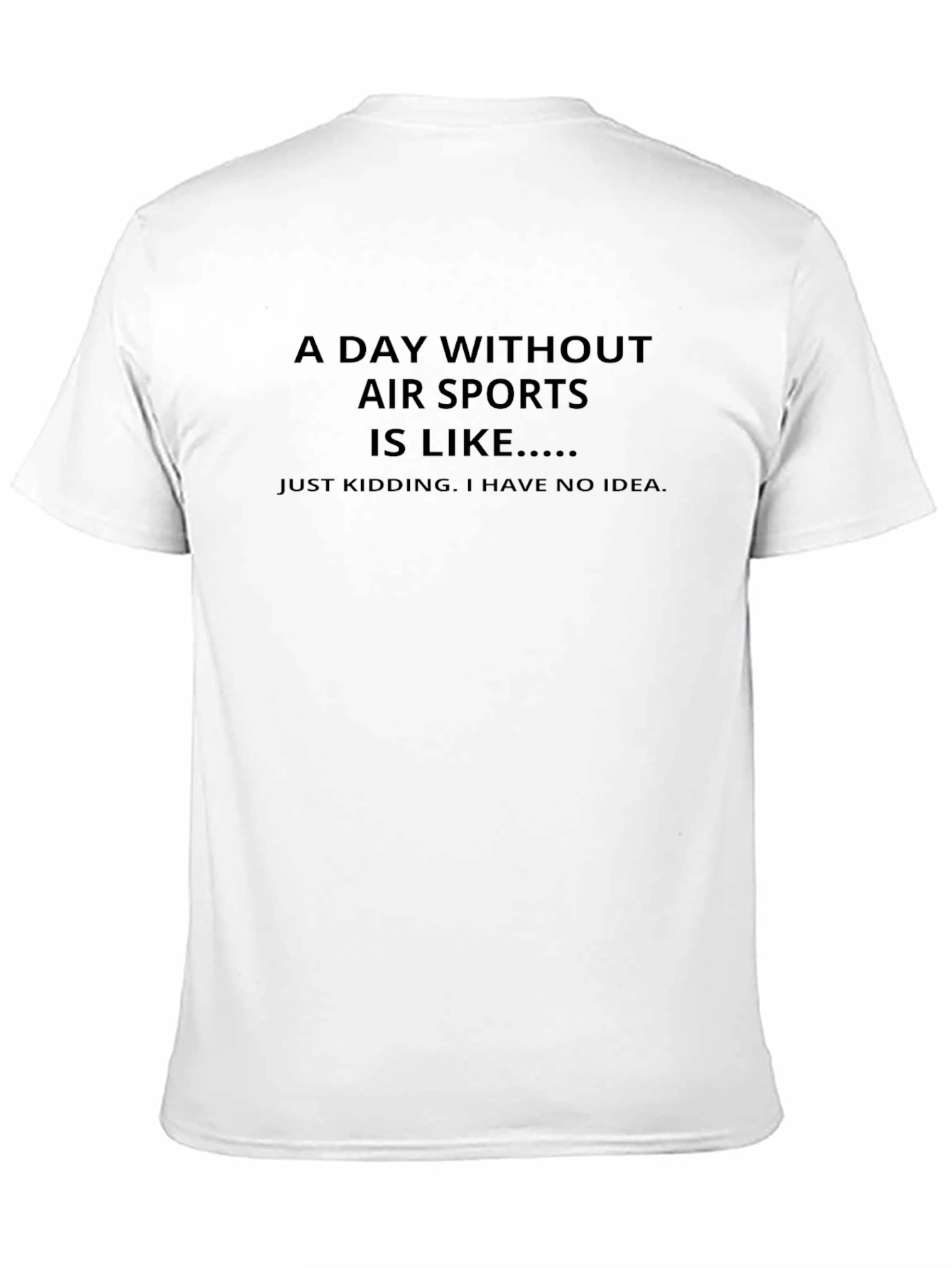 Air Sports Humor T-Shirt