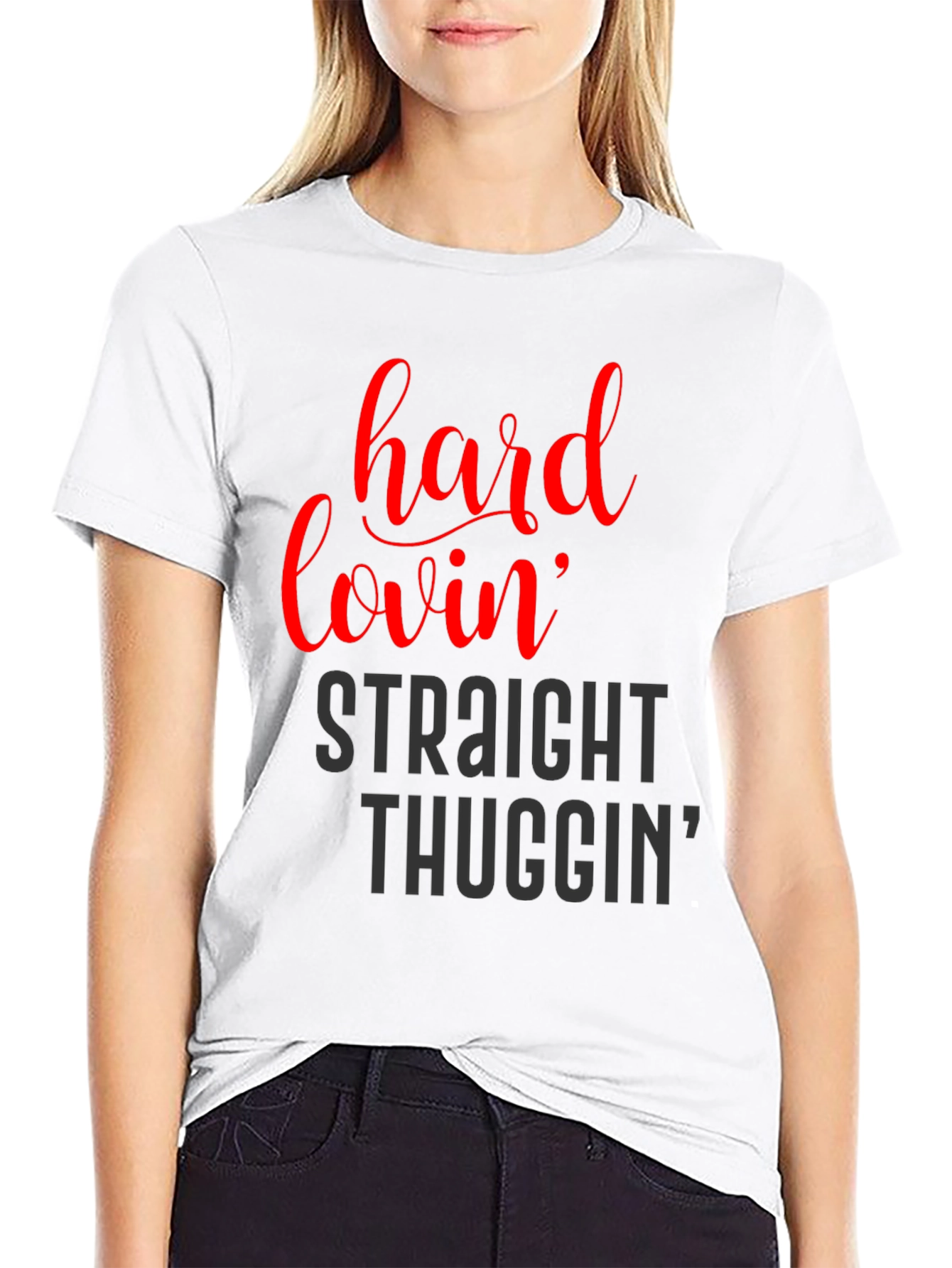Hard Lovin Straight Thuggin Graphic T-Shirt