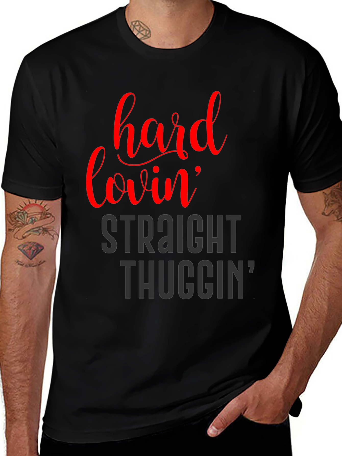 Hard Lovin Straight Thuggin Graphic T-Shirt