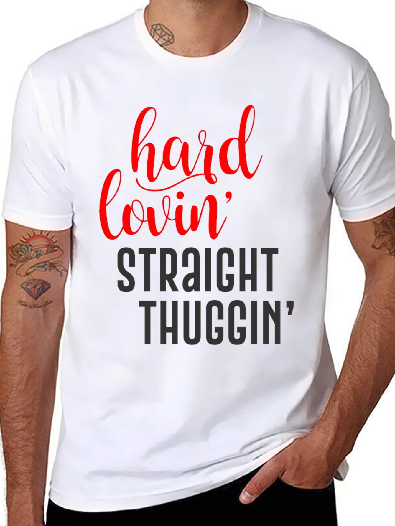 Hard Lovin Straight Thuggin Graphic T-Shirt