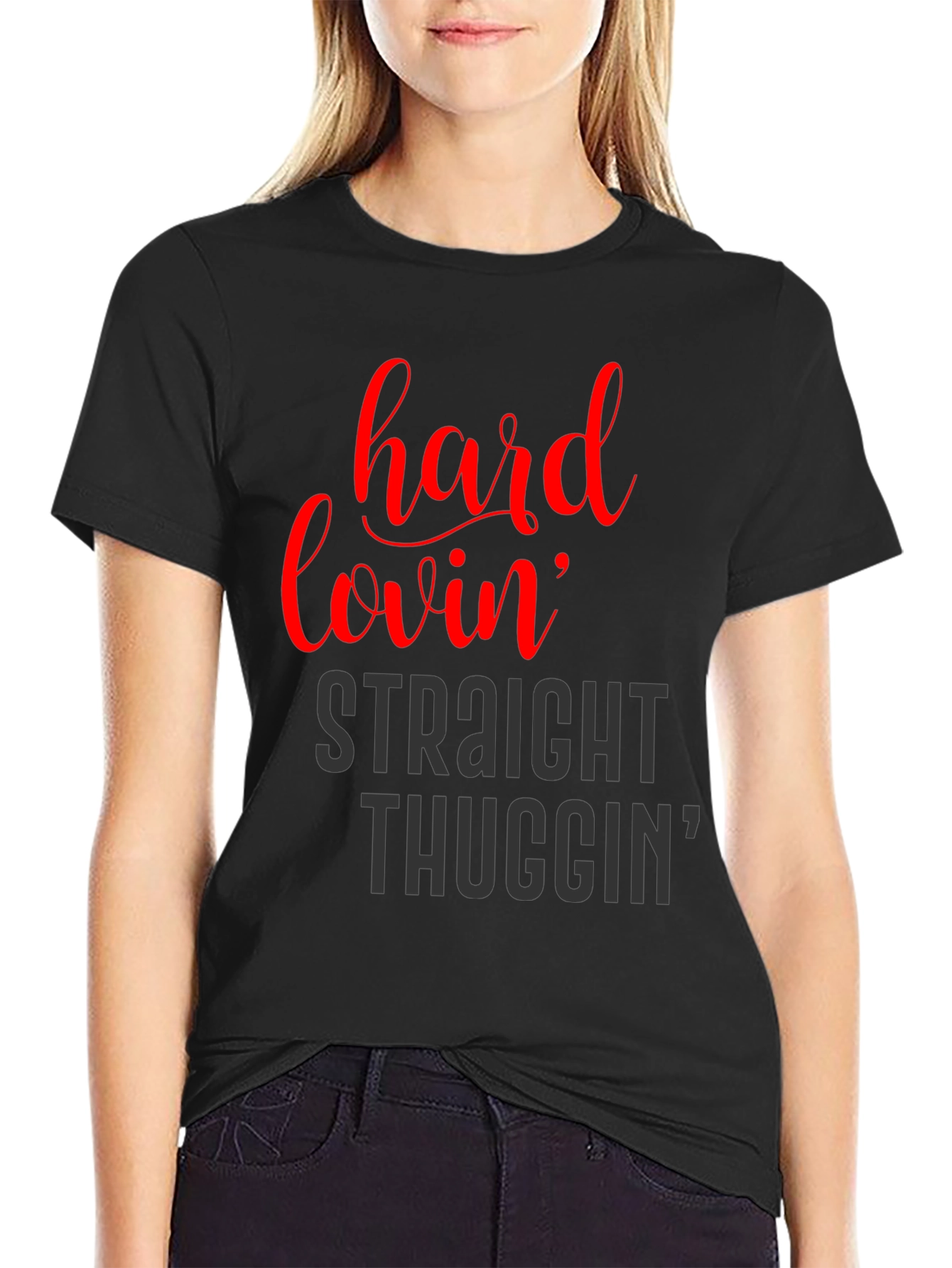 Hard Lovin Straight Thuggin Graphic T-Shirt