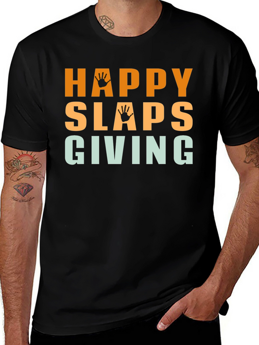 Happy Slaps Giving Black T-Shirt