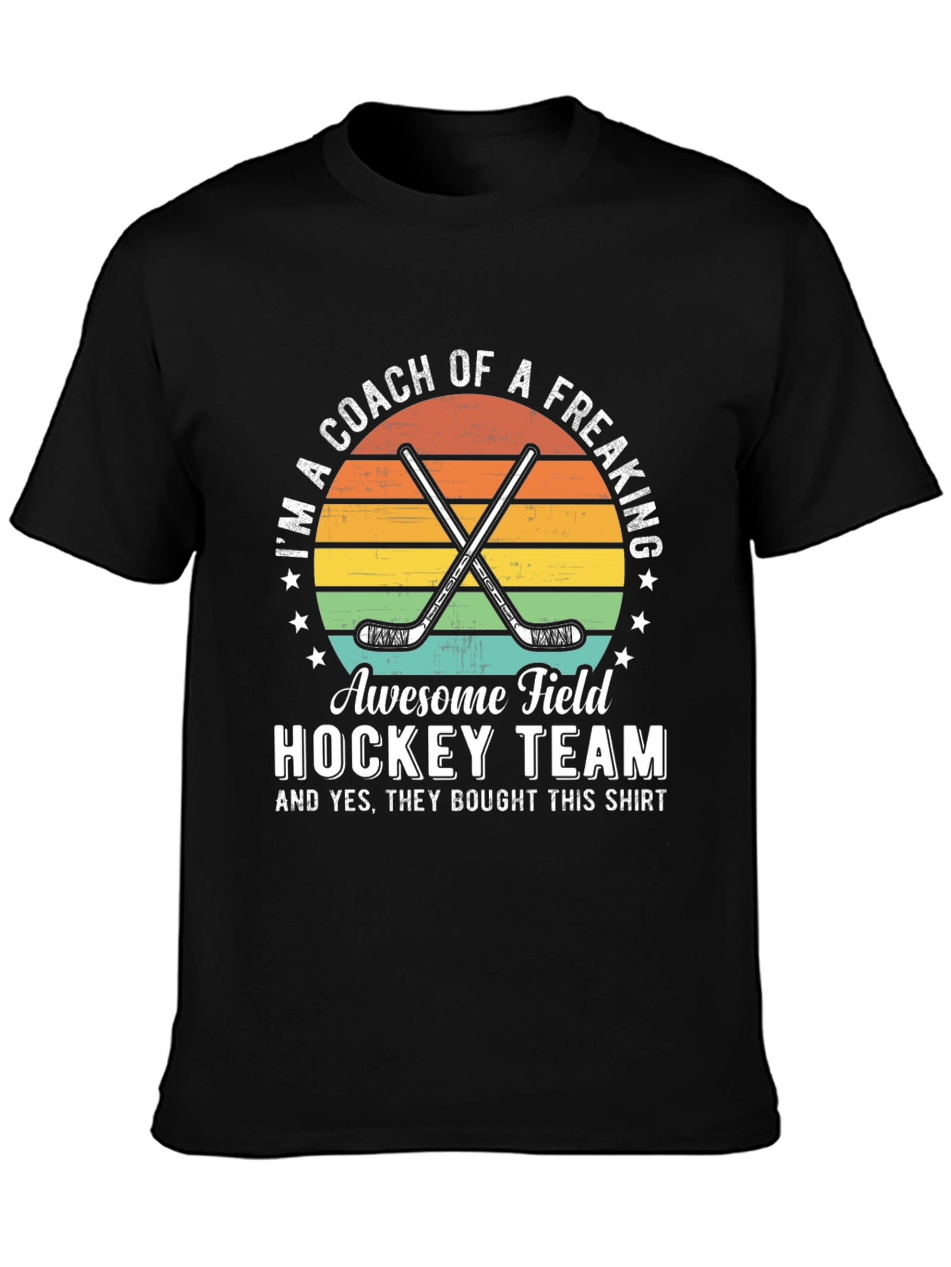 Awesome Field Hockey Coach T-Shirt