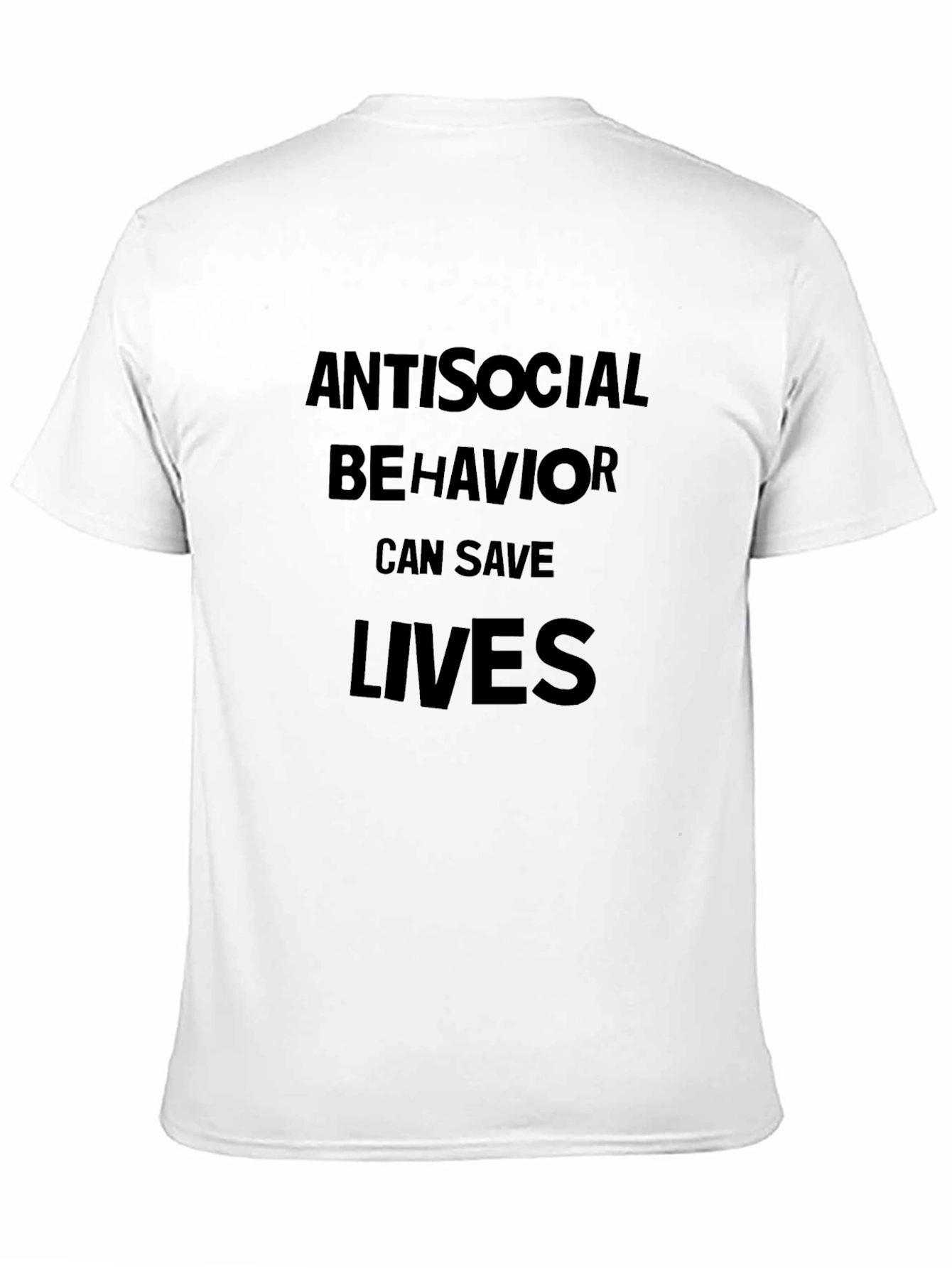 Antisocial Behavior Saves Lives Black T-Shirt