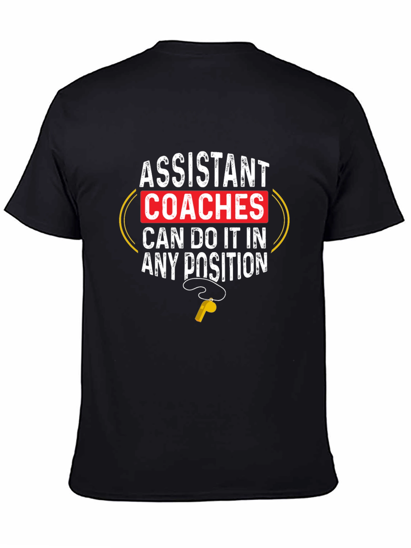 Assistant Coaches T-Shirt Funny Sports Tee