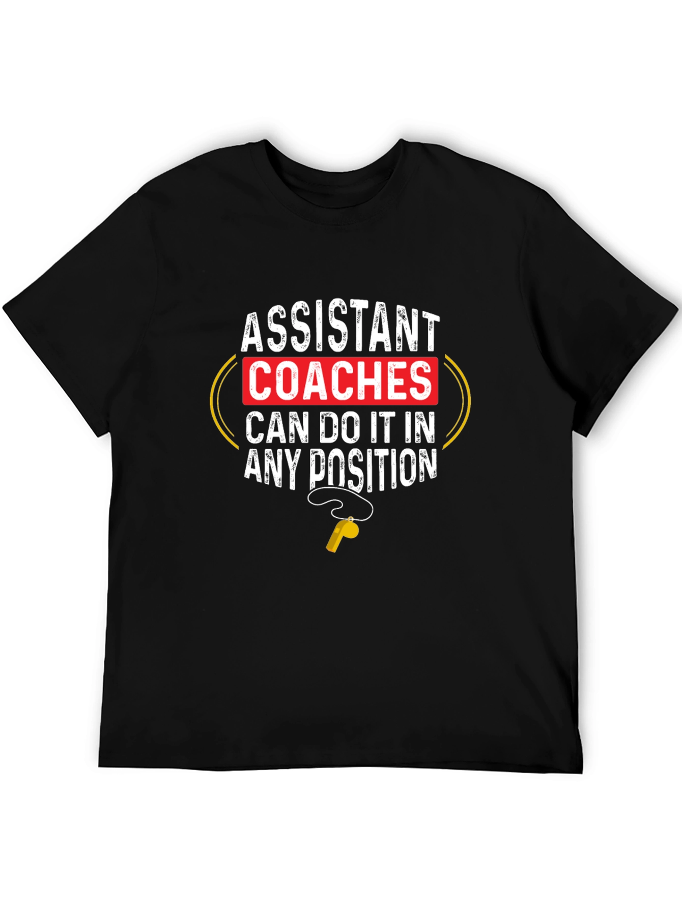 Assistant Coaches T-Shirt Funny Sports Tee