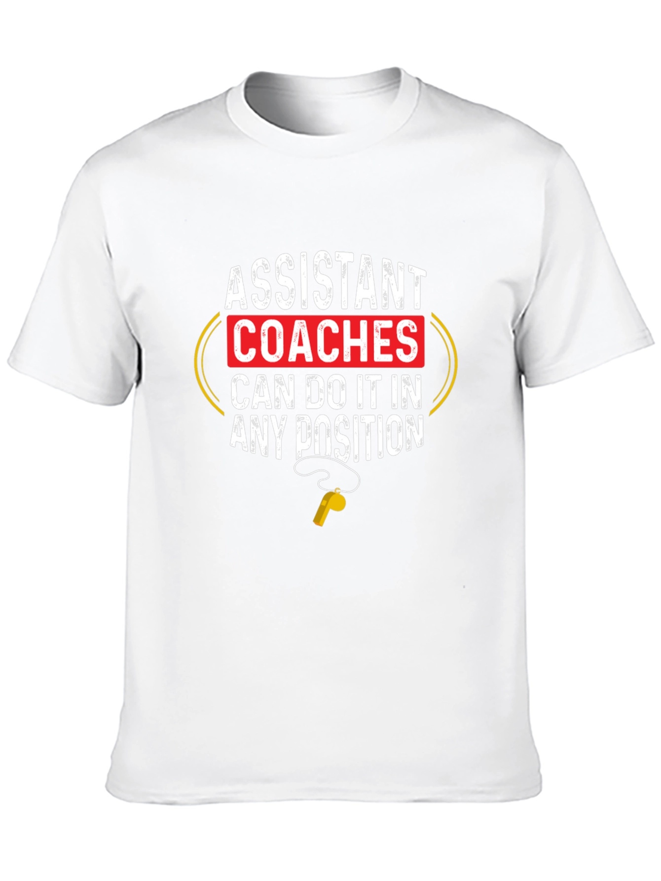 Assistant Coaches T-Shirt Funny Sports Tee
