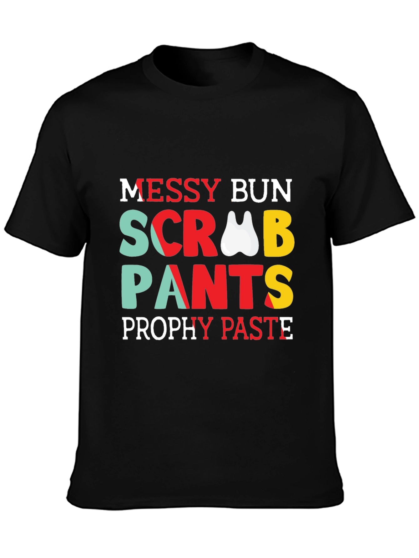 Dental Hygienist Messy Bun Scrub Pants T-Shirt