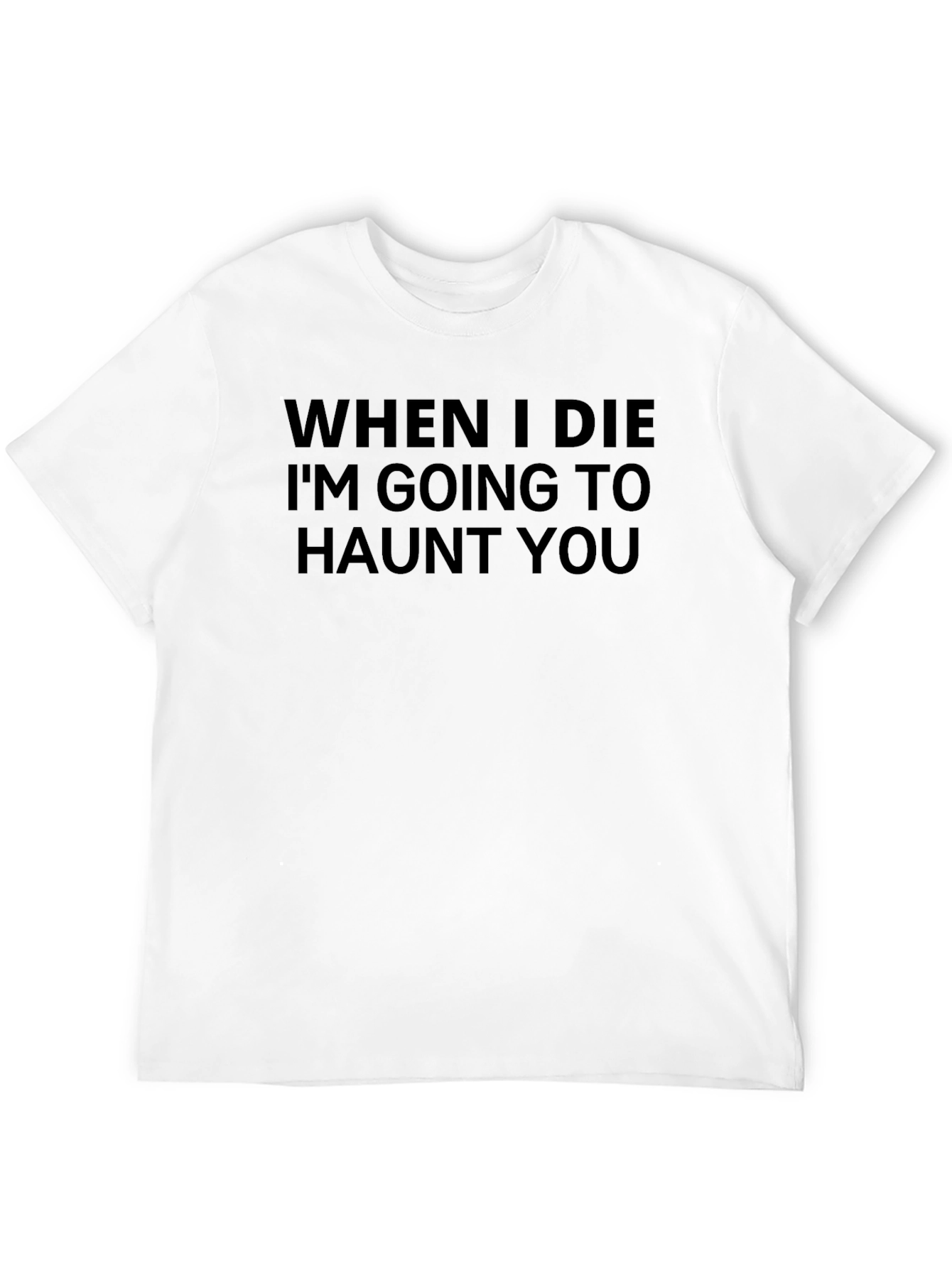 Haunted Afterlife T-Shirt - Dark Humor Tee