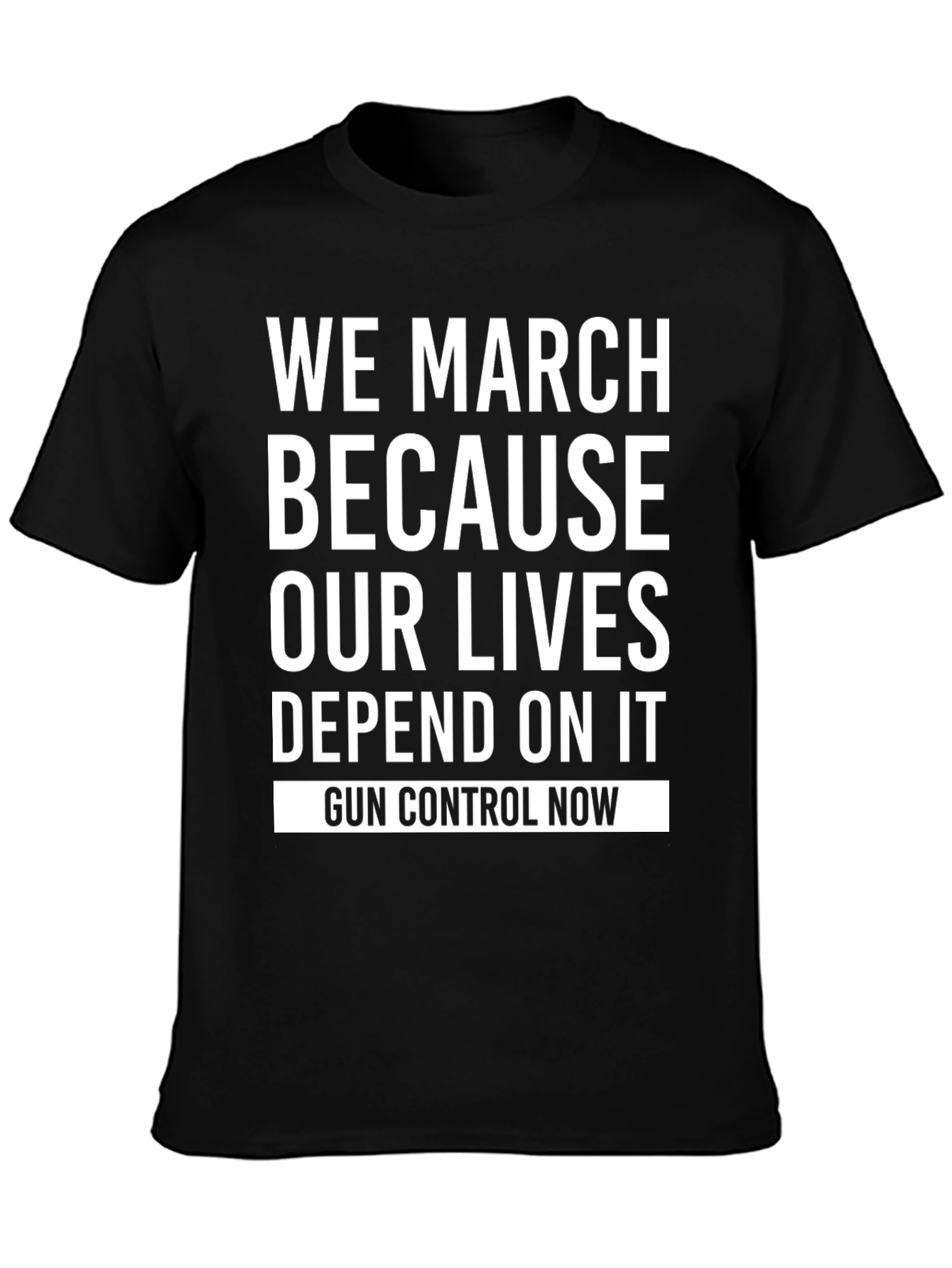 Gun Control Now T-Shirt - We March