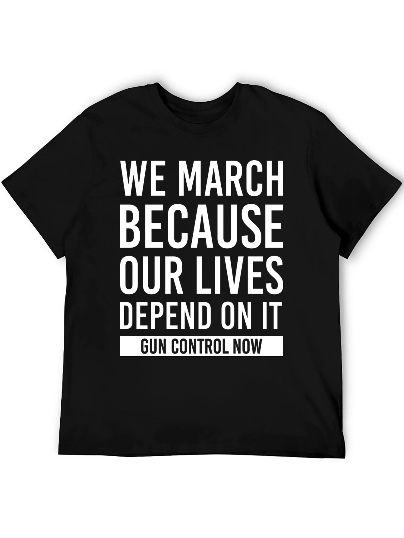 Gun Control Now T-Shirt - We March