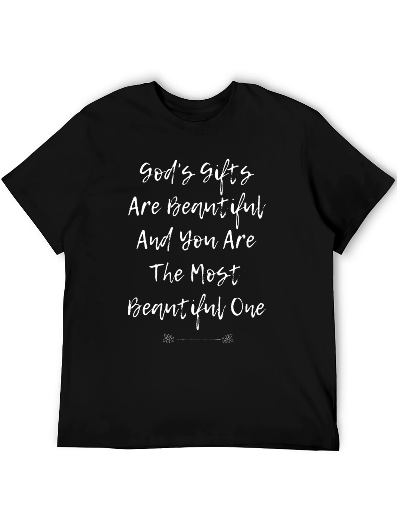 Gods Gifts Beautiful T-Shirt Black