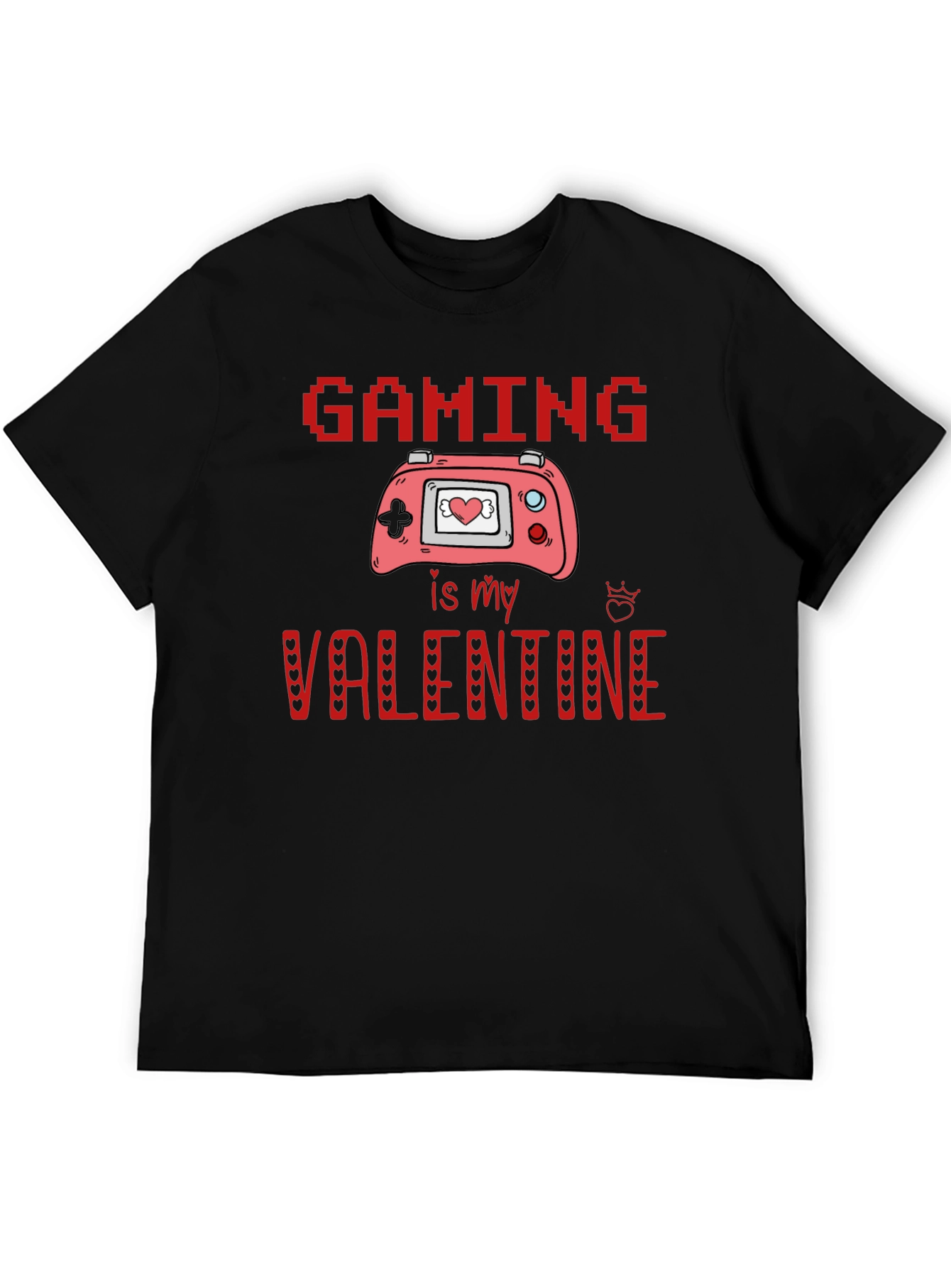 Gaming is My Valentine T-Shirt