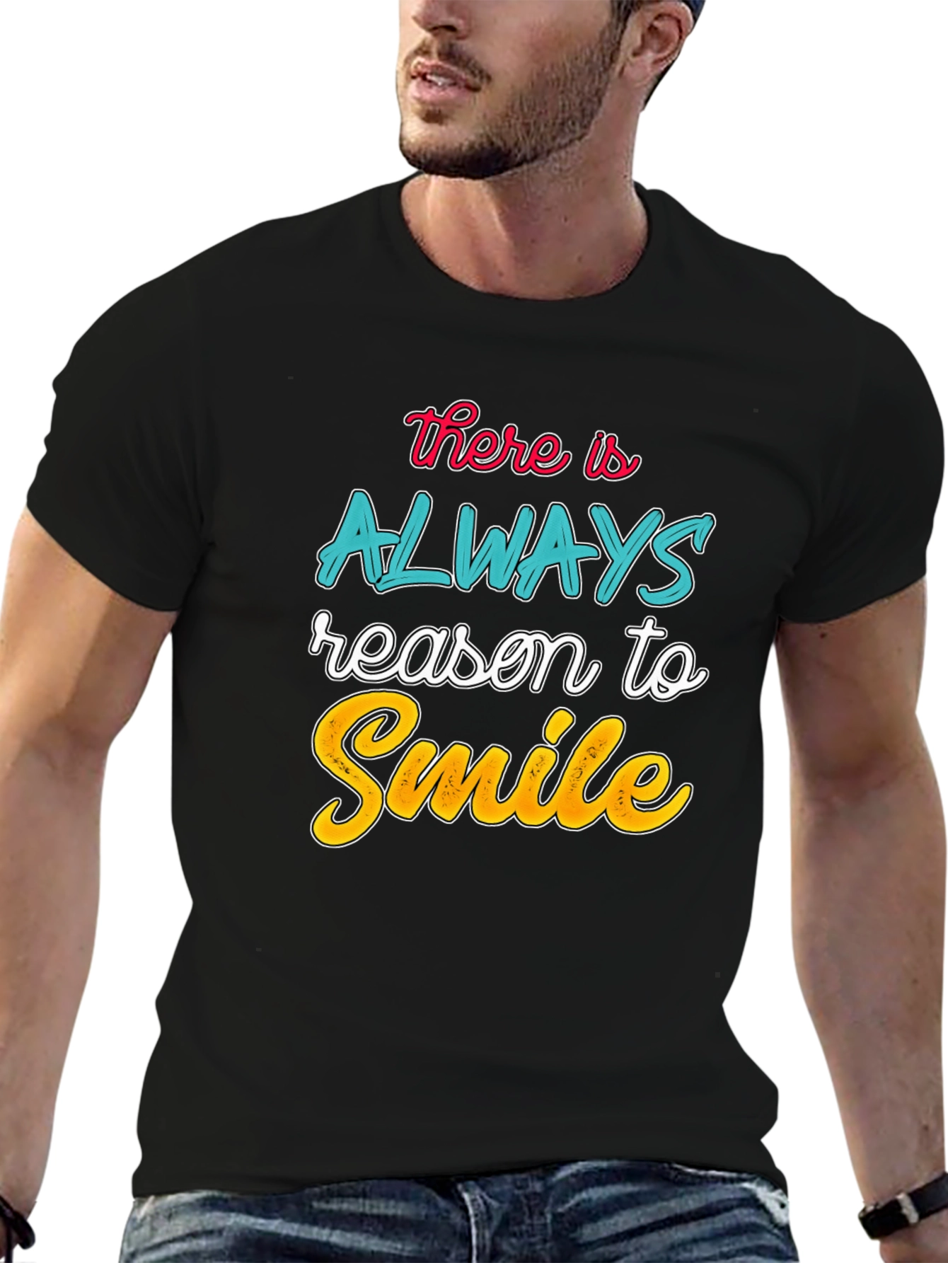 Always Reason to Smile T-Shirt | Black Graphic Tee