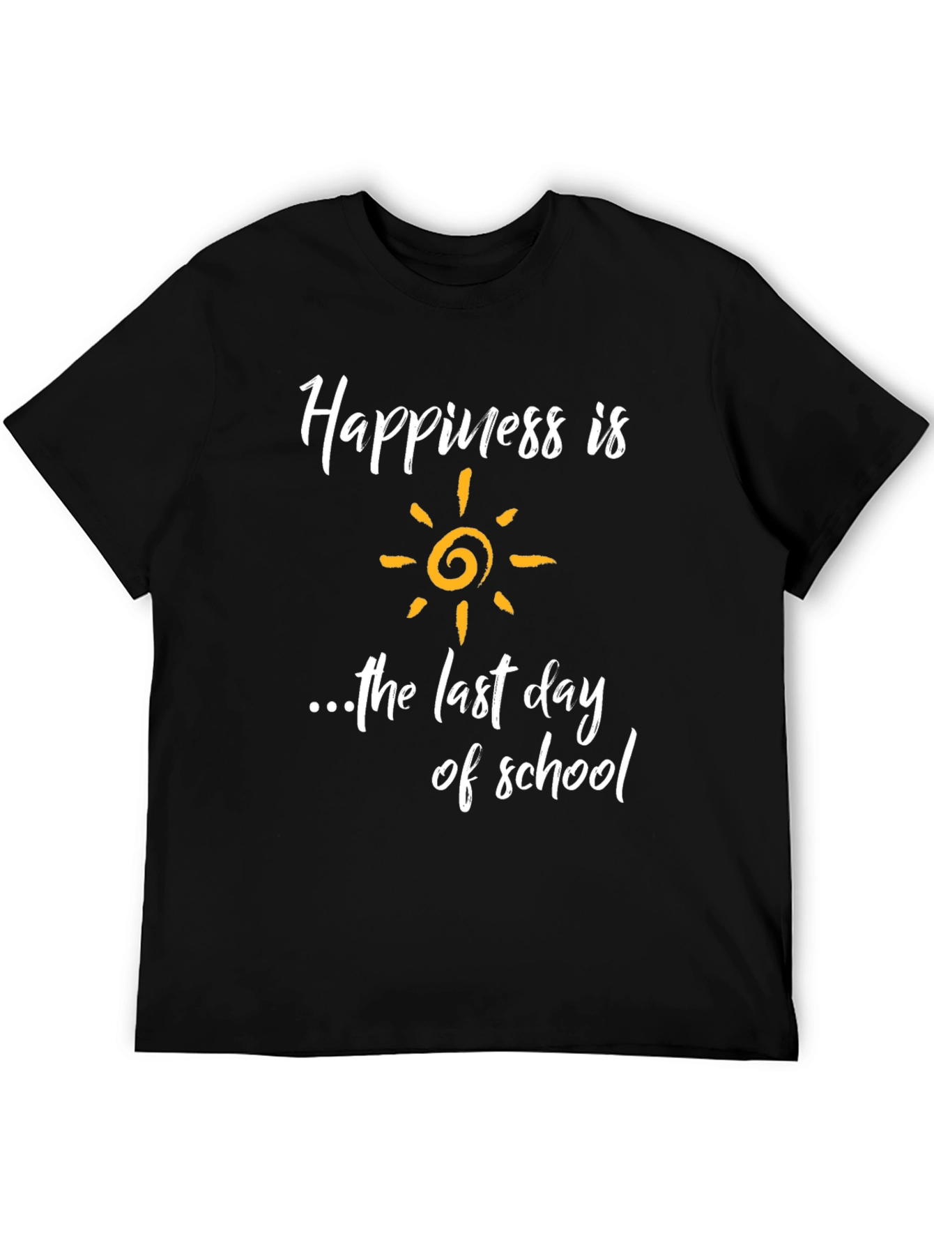 Happiness is Last Day of School T-Shirt
