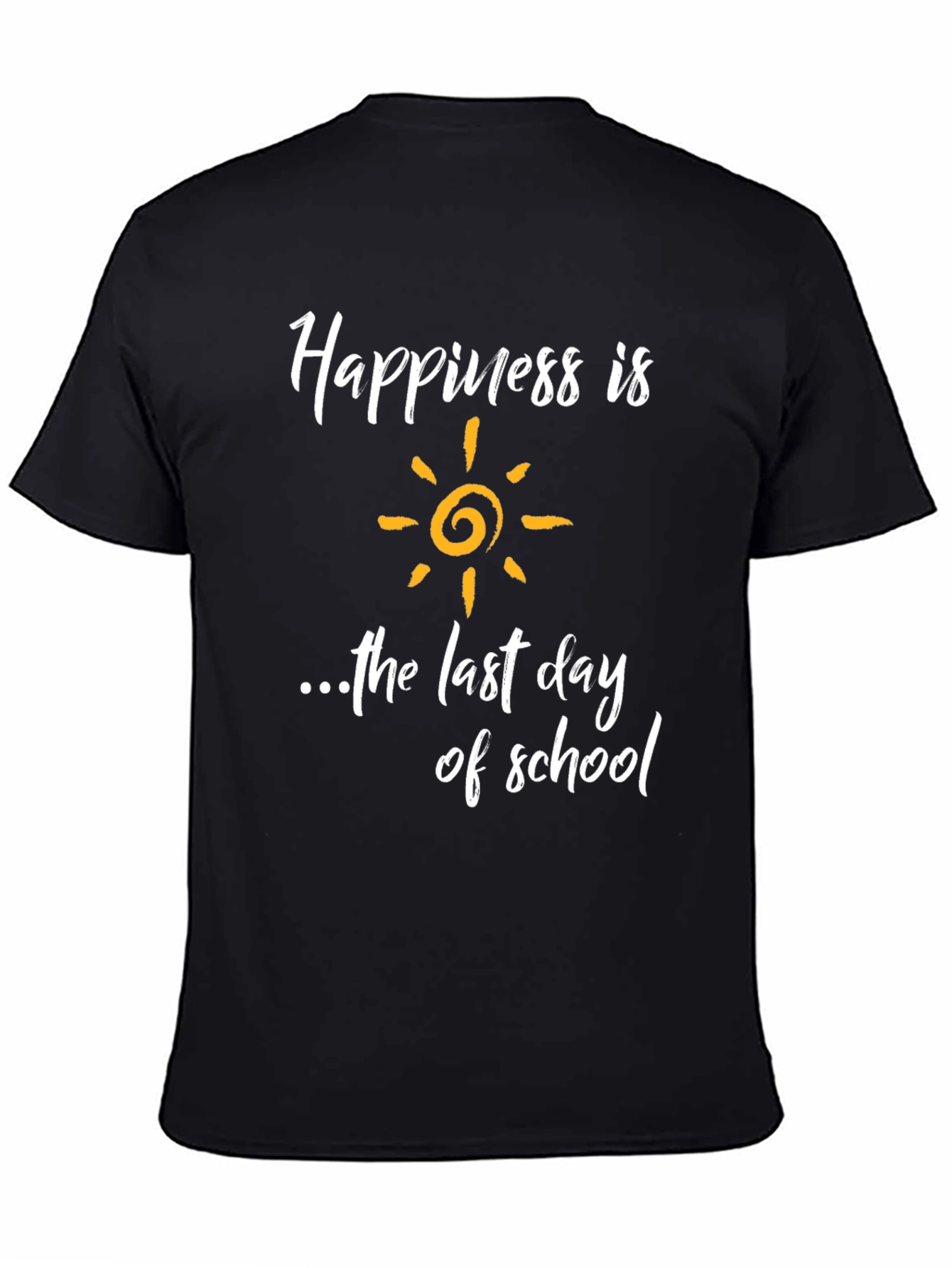 Happiness is Last Day of School T-Shirt