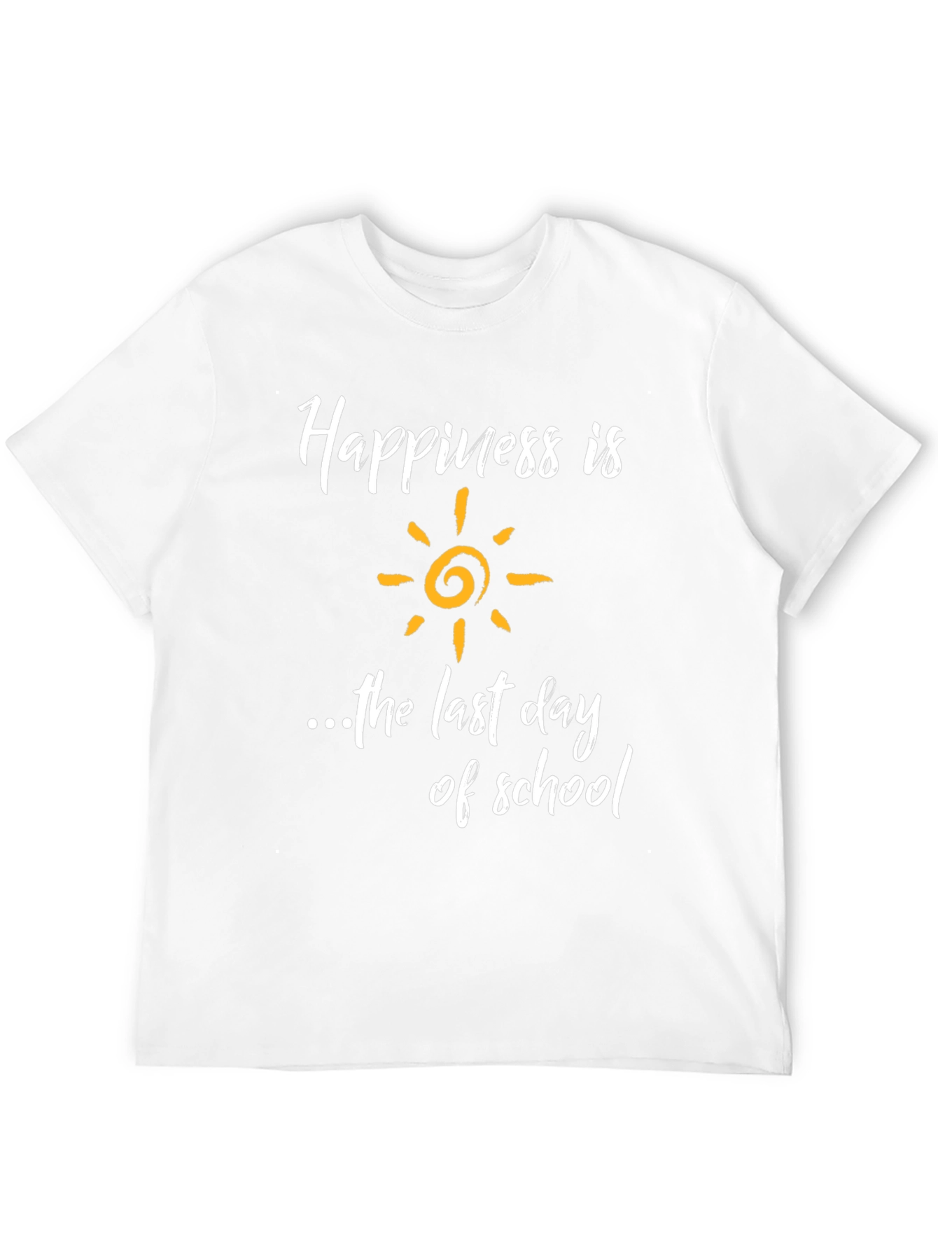 Happiness is Last Day of School T-Shirt