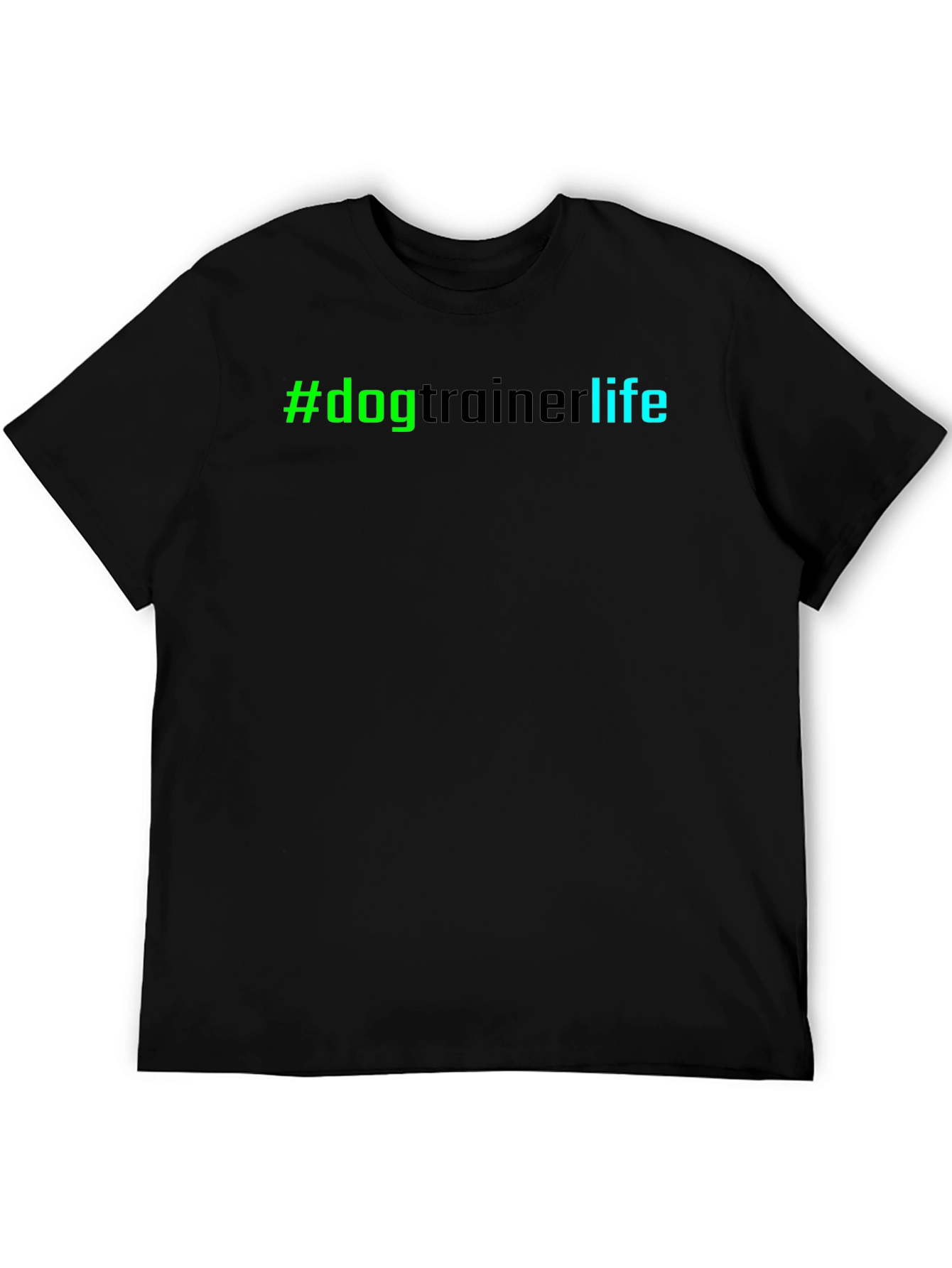 #dogtrainerlife Graphic Tee - Dog Lover T-Shirt