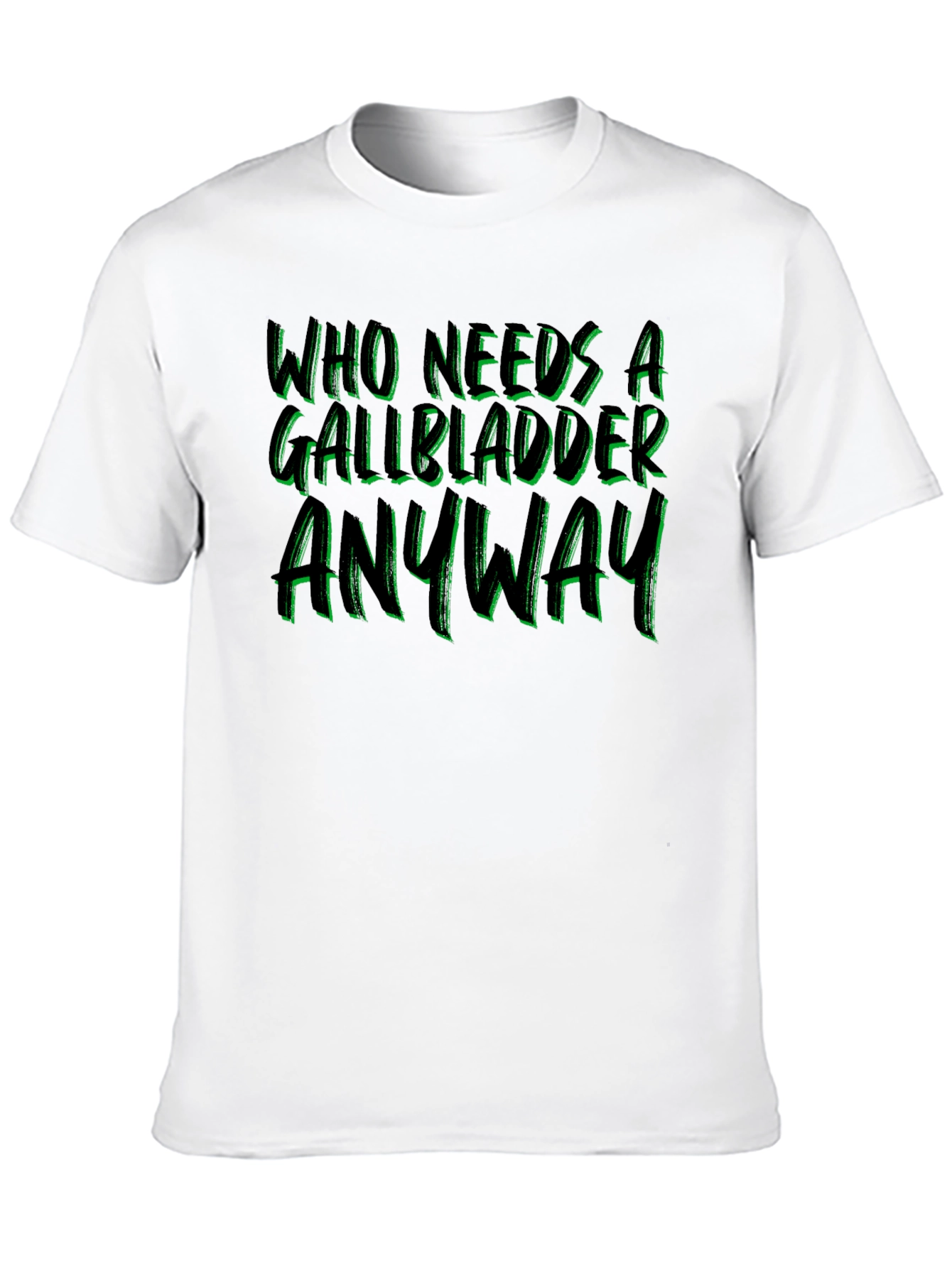 Gallbladder Removal T-Shirt - Funny Get Well Soon Gift