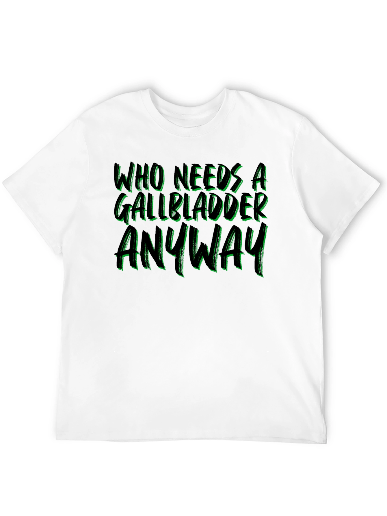 Gallbladder Removal T-Shirt - Funny Get Well Soon Gift