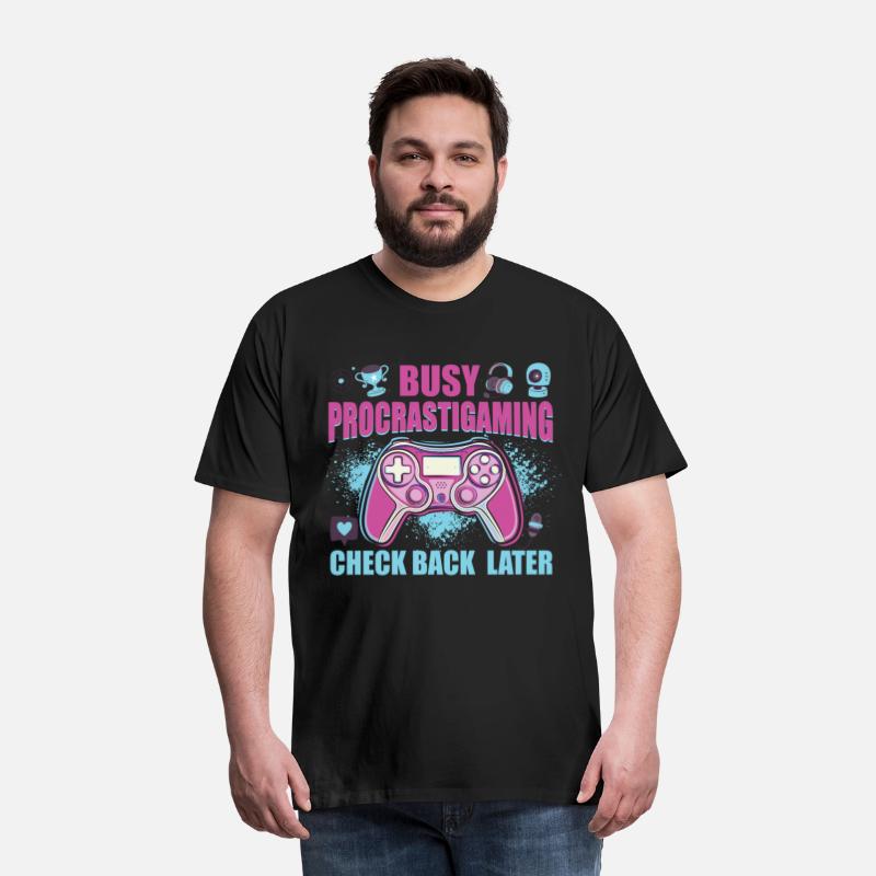 Gamer Busy Procrastigaming Gaming