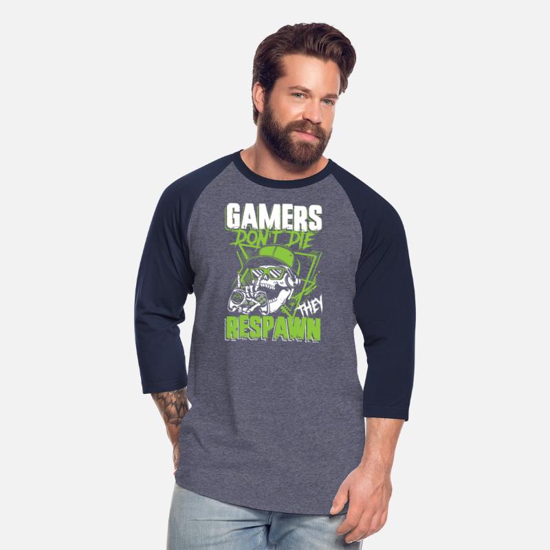 Gamers don't die they respawn | arcade player