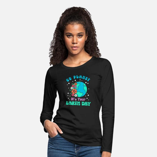 Go Planet its your Earthday - Earth, Flower