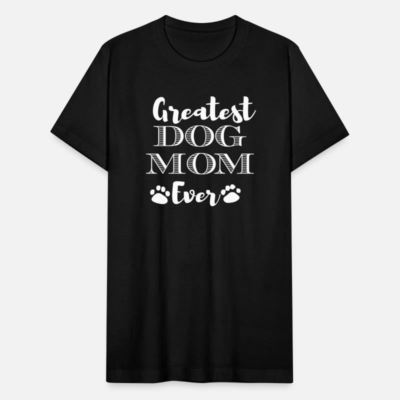 greatest dog mom ever