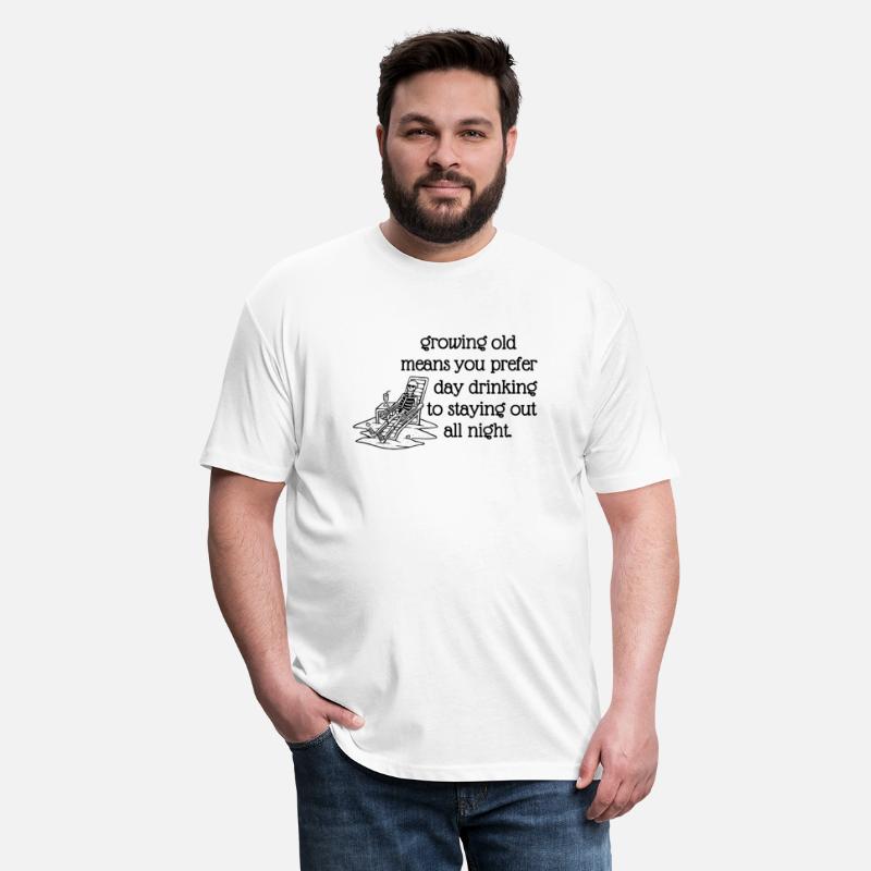 Growing Old Means You Prefer Day Drinking Funny Al