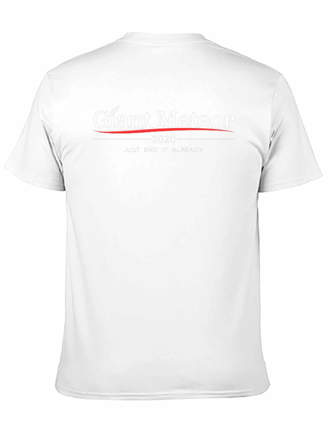 Giant Meteor 2020 T-Shirt - End It Already!